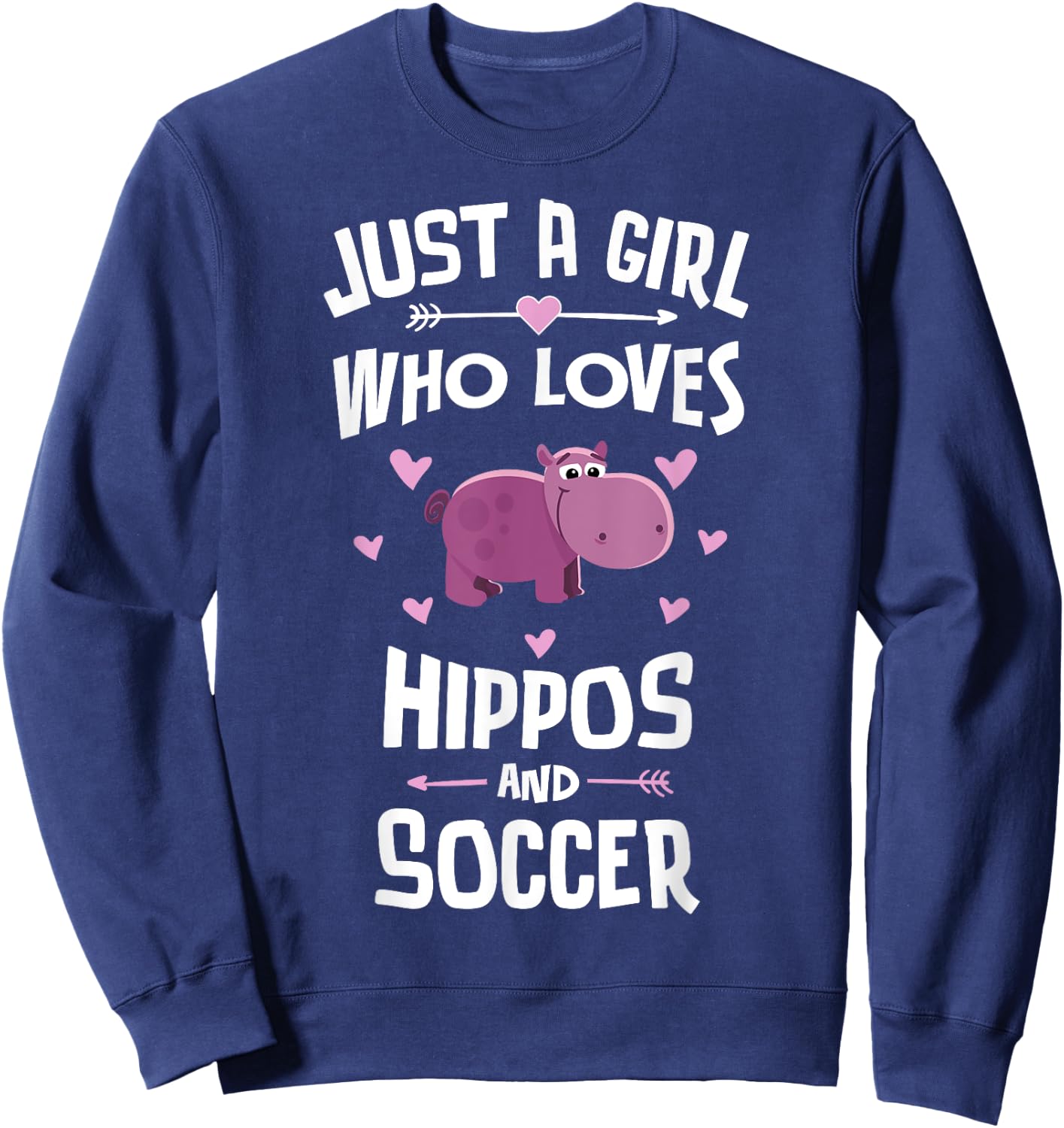 Hippos And Soccer Gifts for Girls Women Sweatshirt - Sweatshirt | Navy
