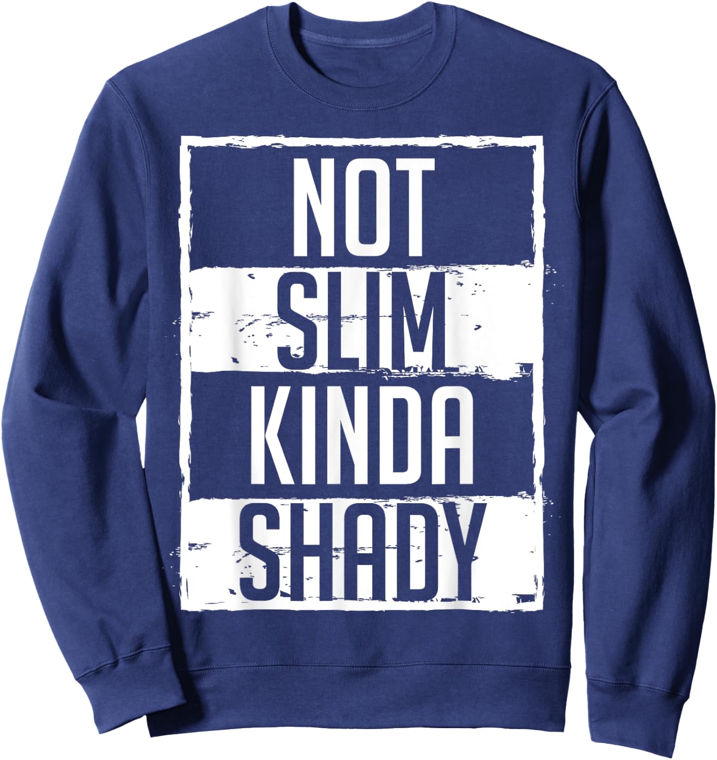 Pilates Dumbbell Fit Healthy Lifestyle Women's Not Slim Kinda Shady Chubby Gym Design Black Small Classic Fit Modern Classic Short Sleeve Sweatshirt - Sweatshirt | Navy