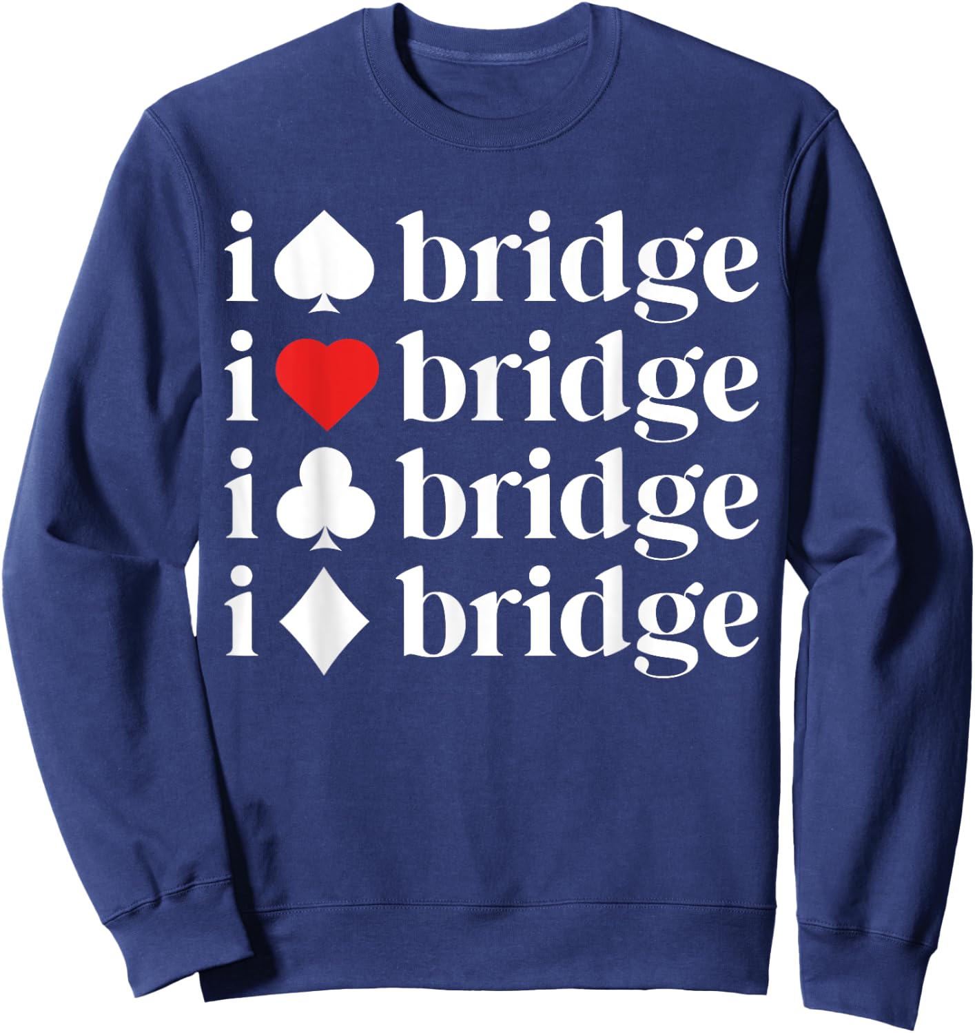 Gifts For Bridge Lover Bridge Card Game Shirt Women Mother Sweatshirt - Sweatshirt | Navy