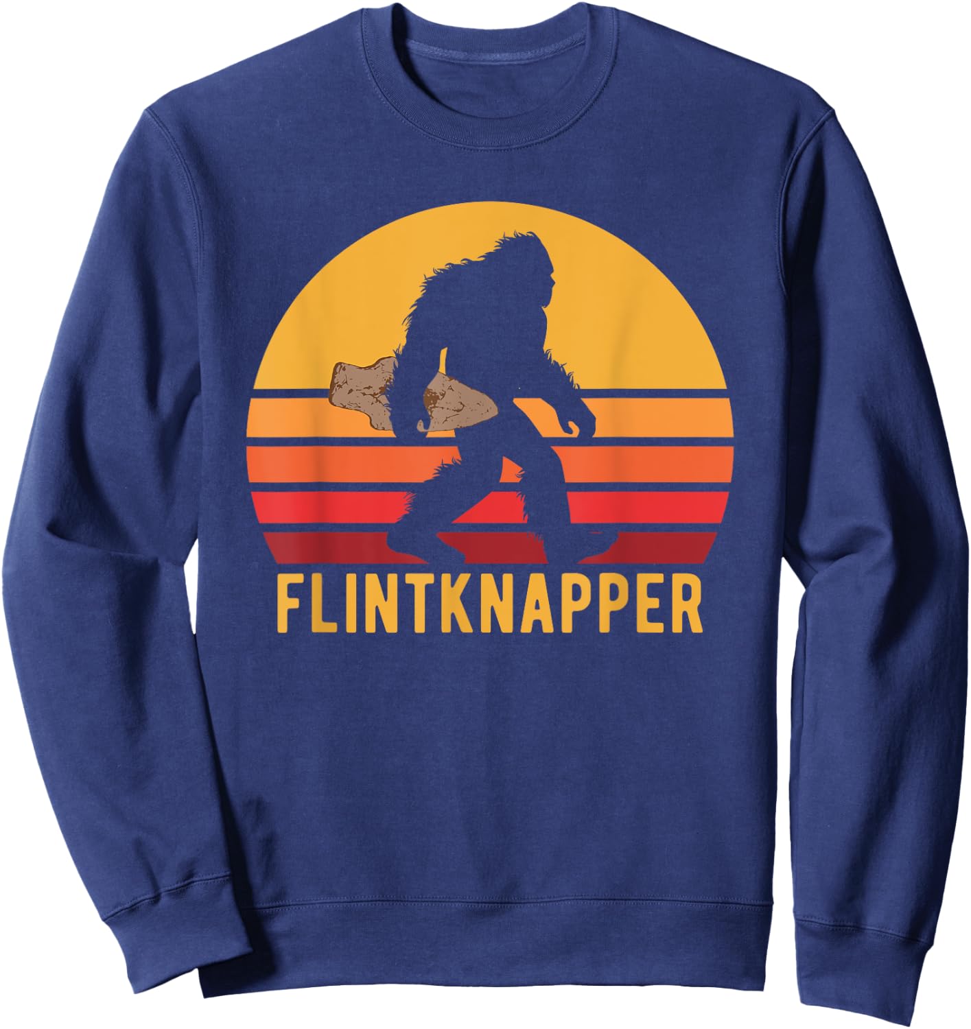 Retro Bigfoot Flintknapping Vintage Sasquatch Flintknapper Sweatshirt - Sweatshirt | Navy