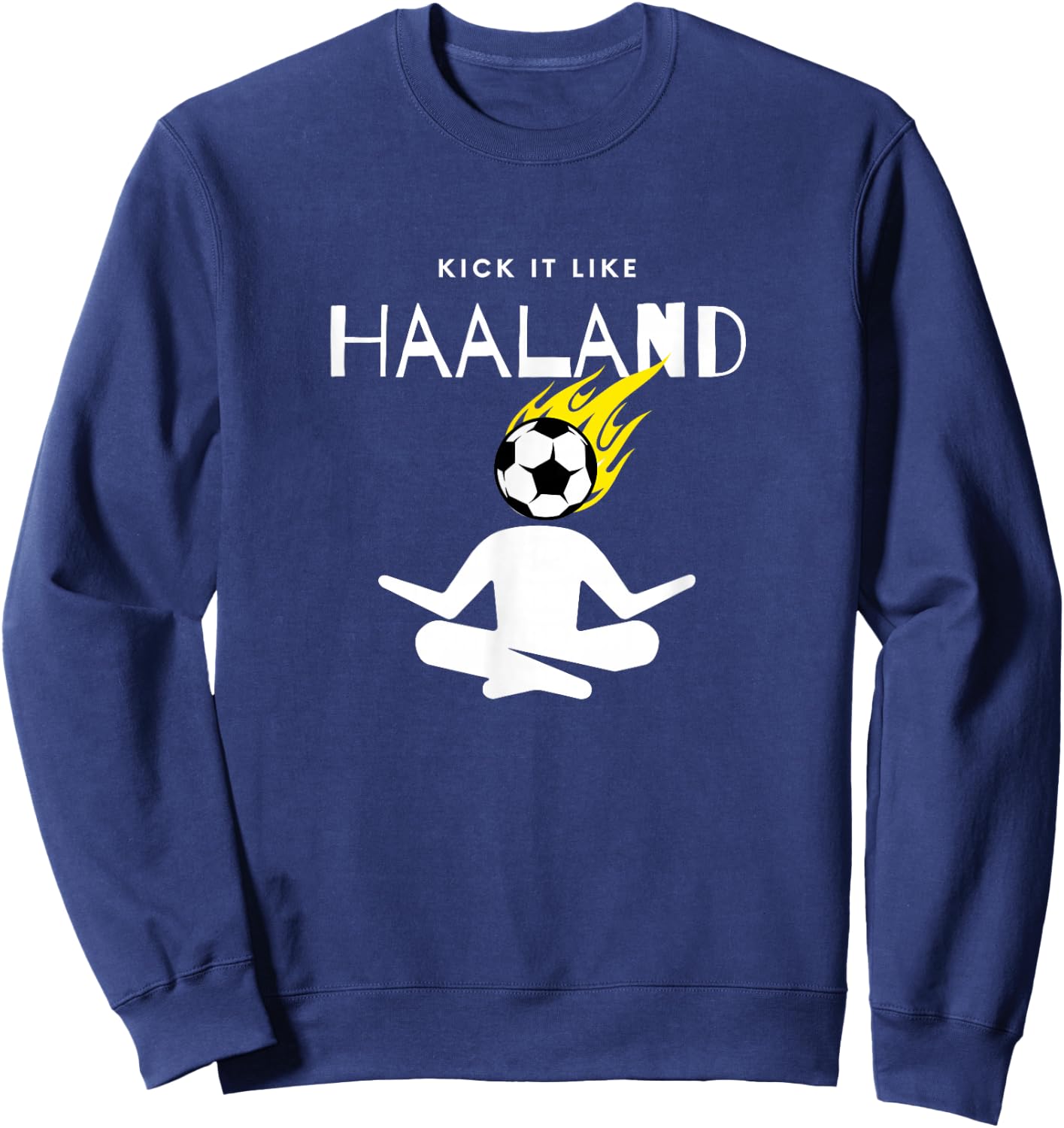Kick it like HAALAND Sweatshirt - Sweatshirt | Navy