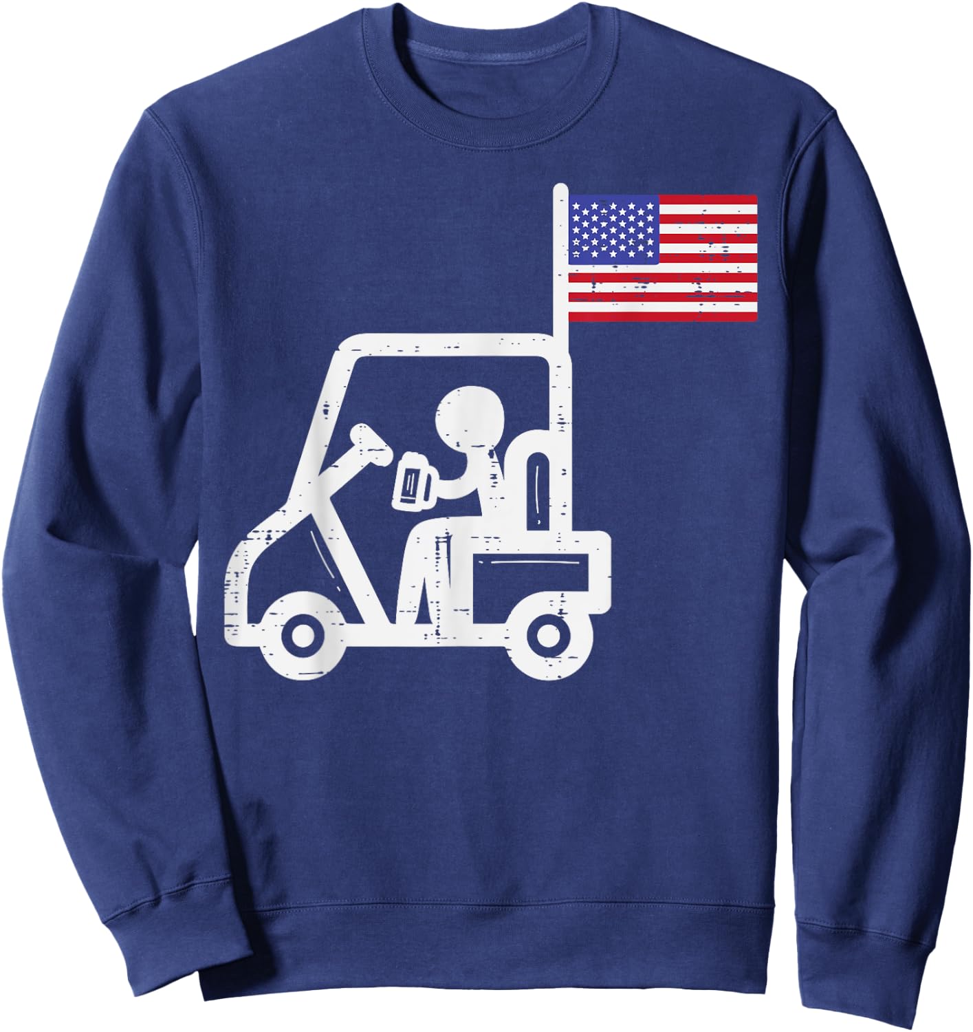 Golf Cart Flag Beer Funny Golfing Drinking Golfer Men Women Sweatshirt - Sweatshirt | Navy