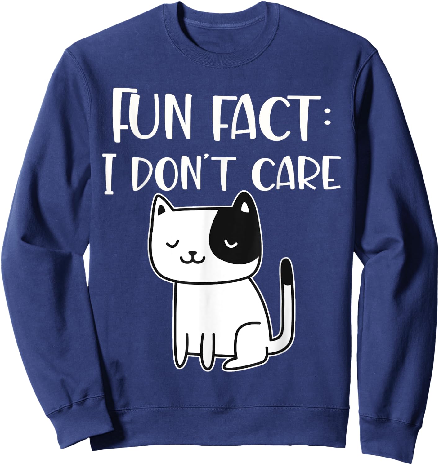 Fun fact I don't care Sweatshirt - Sweatshirt | Navy