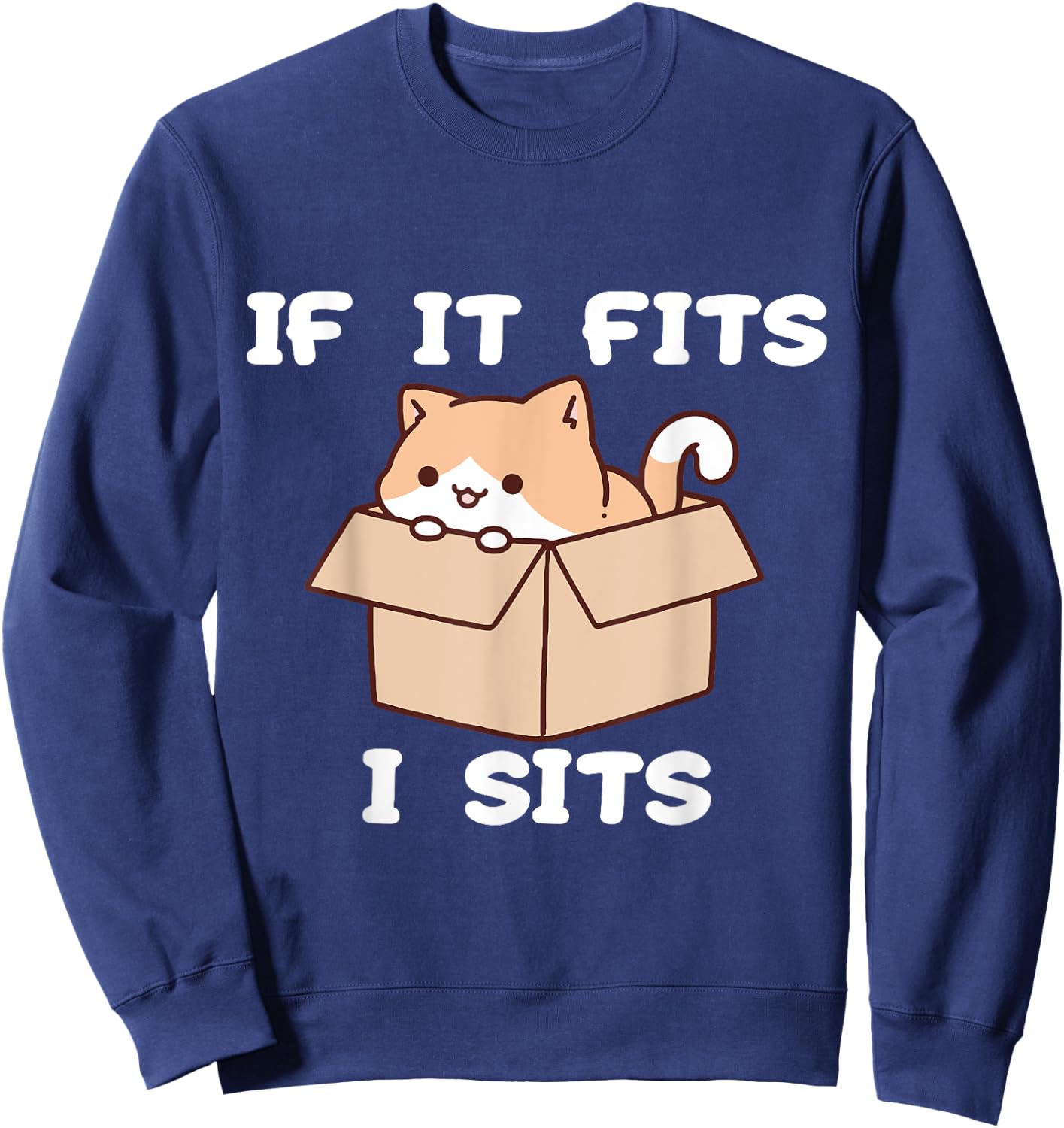 If It Fits I Sits Funny Cat Meme Women Sweatshirt - Sweatshirt | Navy