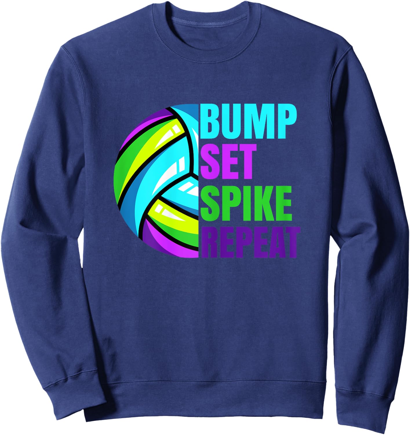 Girls Volleyball Bump Set Spike Repeat Blue Purple Teen Sweatshirt - Sweatshirt | Navy