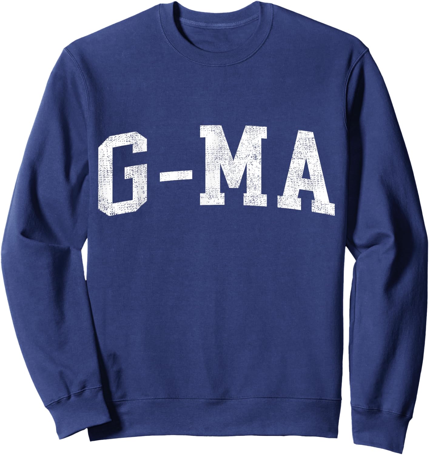 G-Ma Family Matching Vintage Mother's Day G-Ma Classic Bold Font G-Ma Birthday Gift Sweatshirt - Sweatshirt | Navy