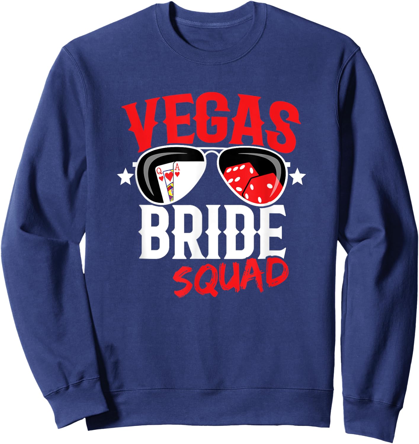 Vegas Bachelorette Party - Married in Vegas - Bride Squad Sweatshirt - Sweatshirt | Navy