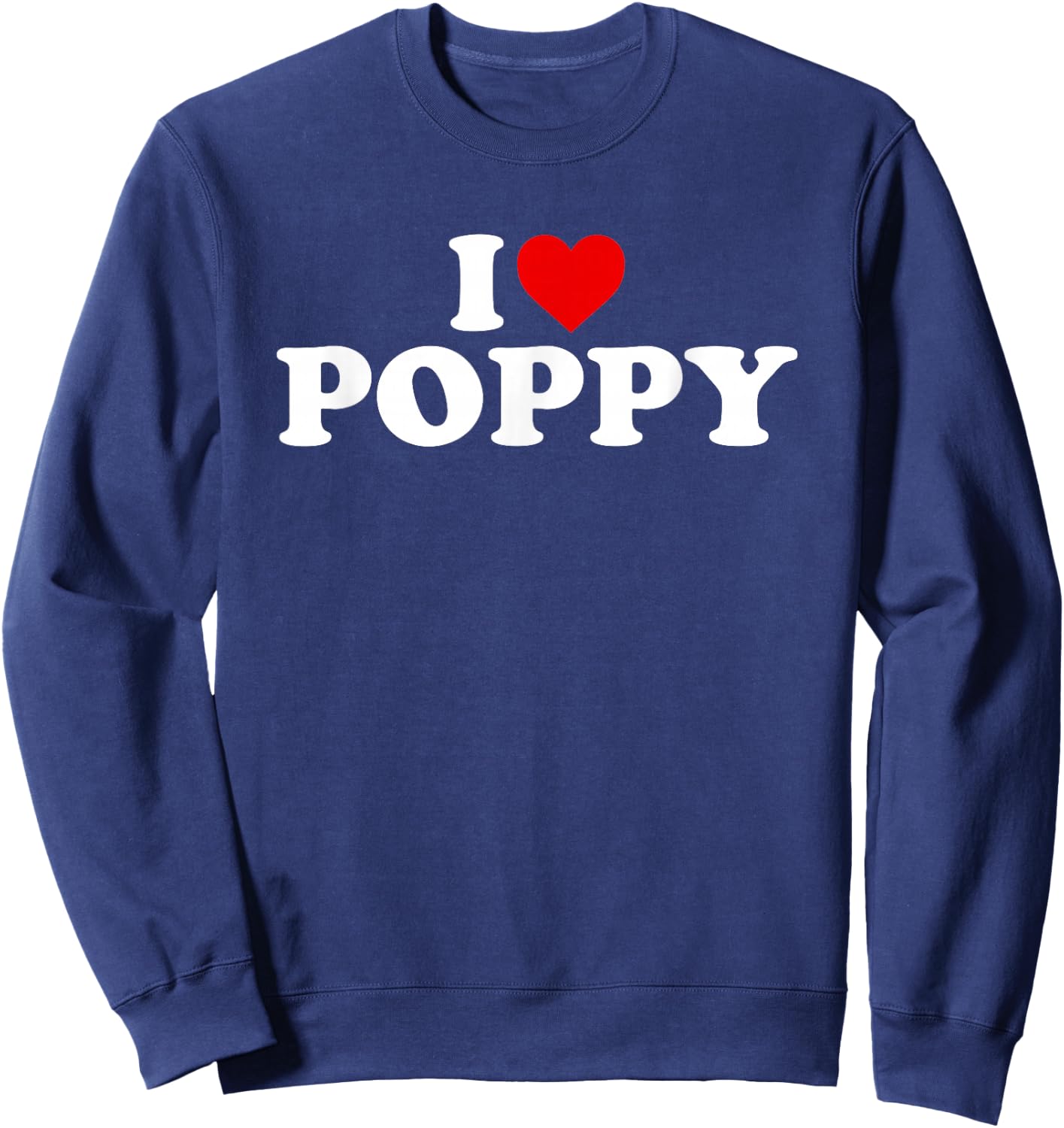I Love Poppy Sweatshirt - Sweatshirt | Navy