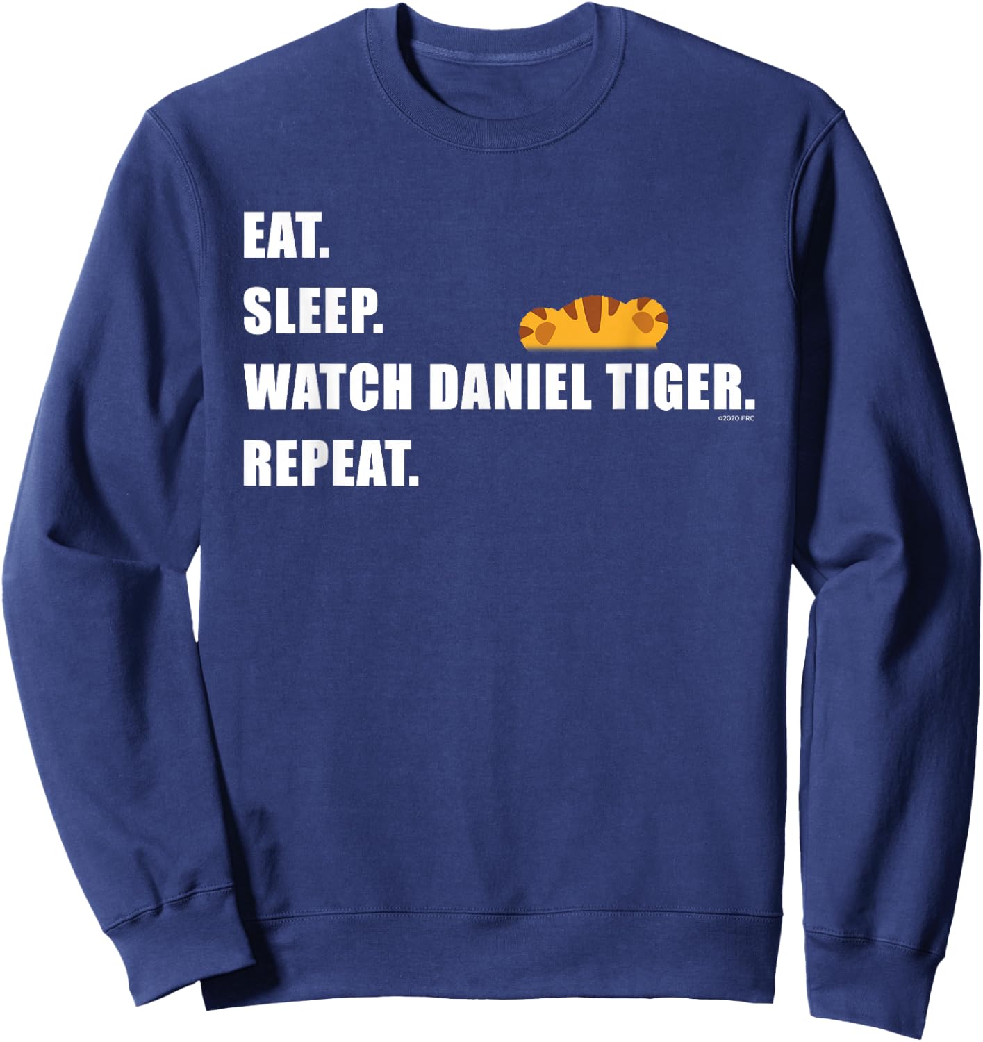 Eat Sleep Watch Daniel Tiger's Neighborhood Repeat (Dark) Sweatshirt - Sweatshirt | Navy