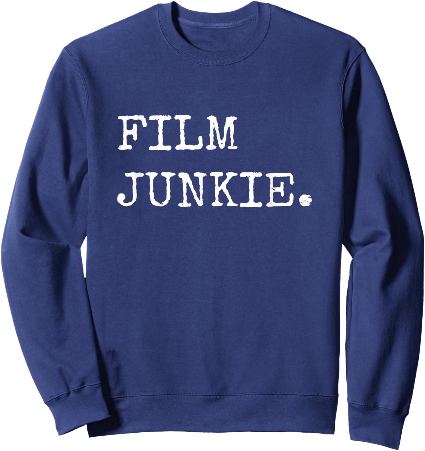 Filming By Design Company Adult Black Modern Letter Print Casual Film Director Movie Maker Gifts Film Junkie Filmmaking Sweatshirt - Sweatshirt | Navy