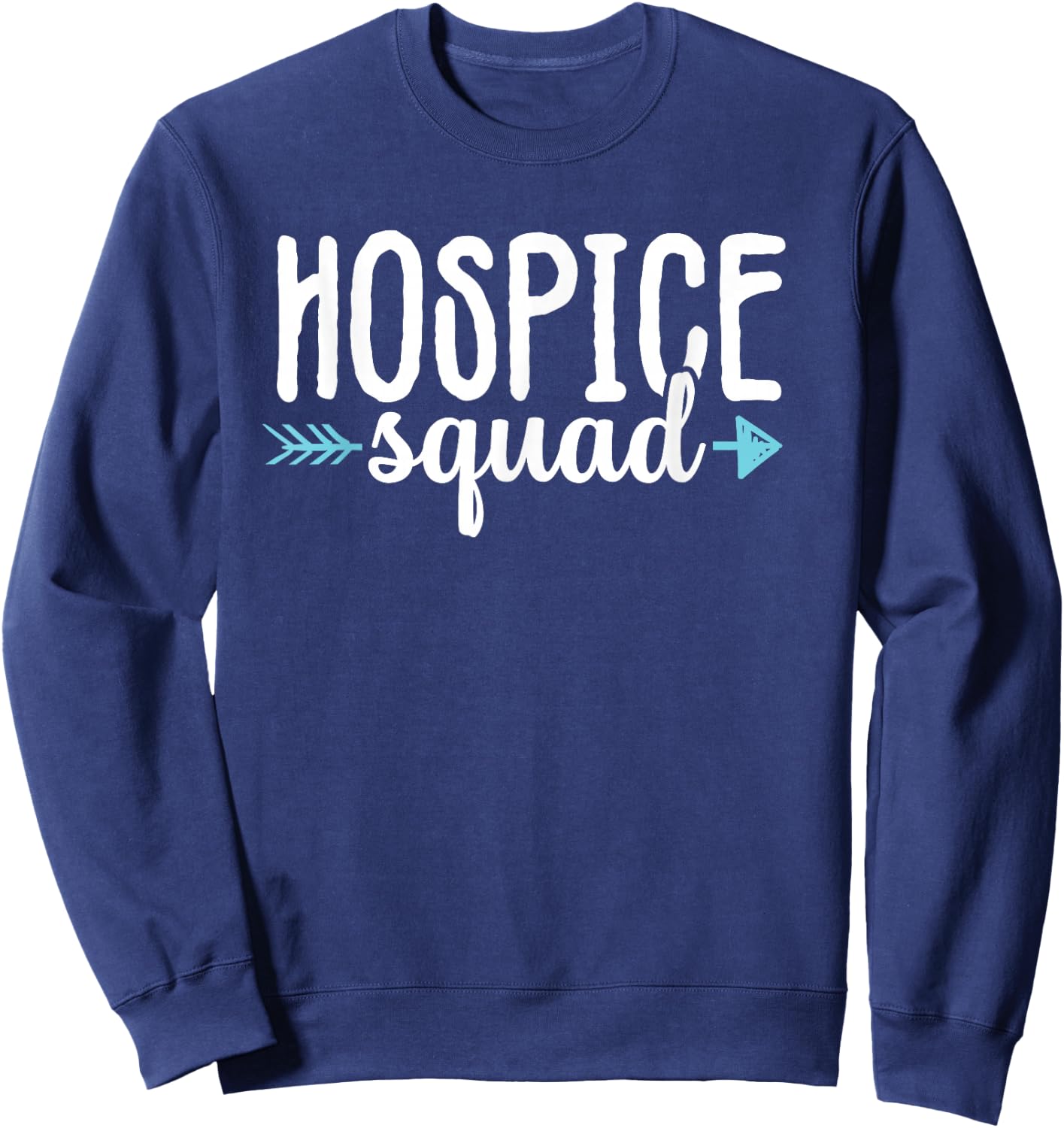Hospice Squad Nurse Team Registered Nursing Women Sweatshirt - Sweatshirt | Navy