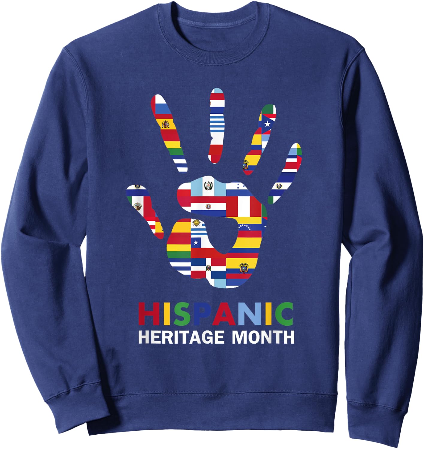 National Hispanic Heritage Month Latin Countries HandPrint Sweatshirt - Sweatshirt | Navy