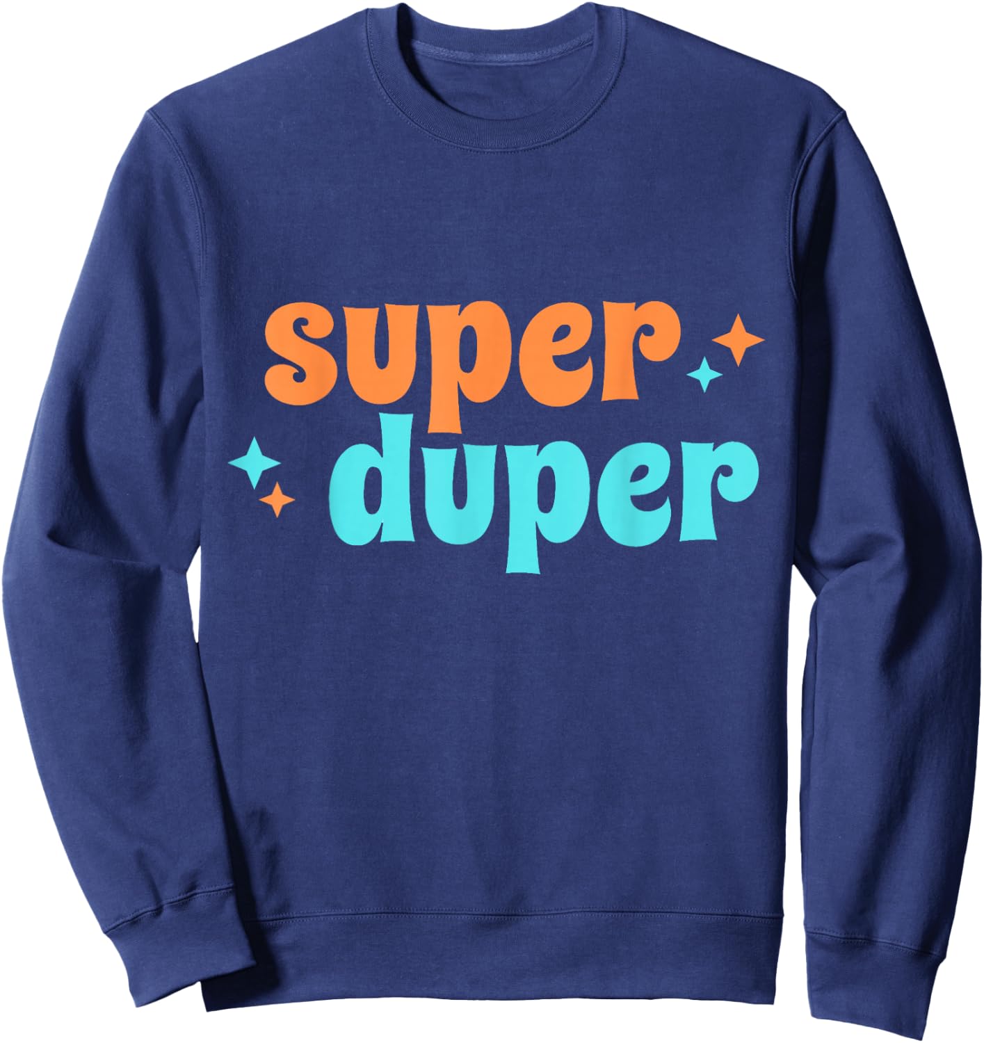 Super Duper Sweatshirt - Sweatshirt | Navy