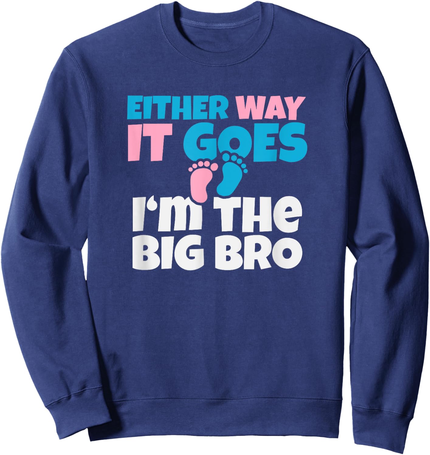 Baby Announcement to Big Brother , Gender Reveal Shirt Gift Sweatshirt - Sweatshirt | Navy
