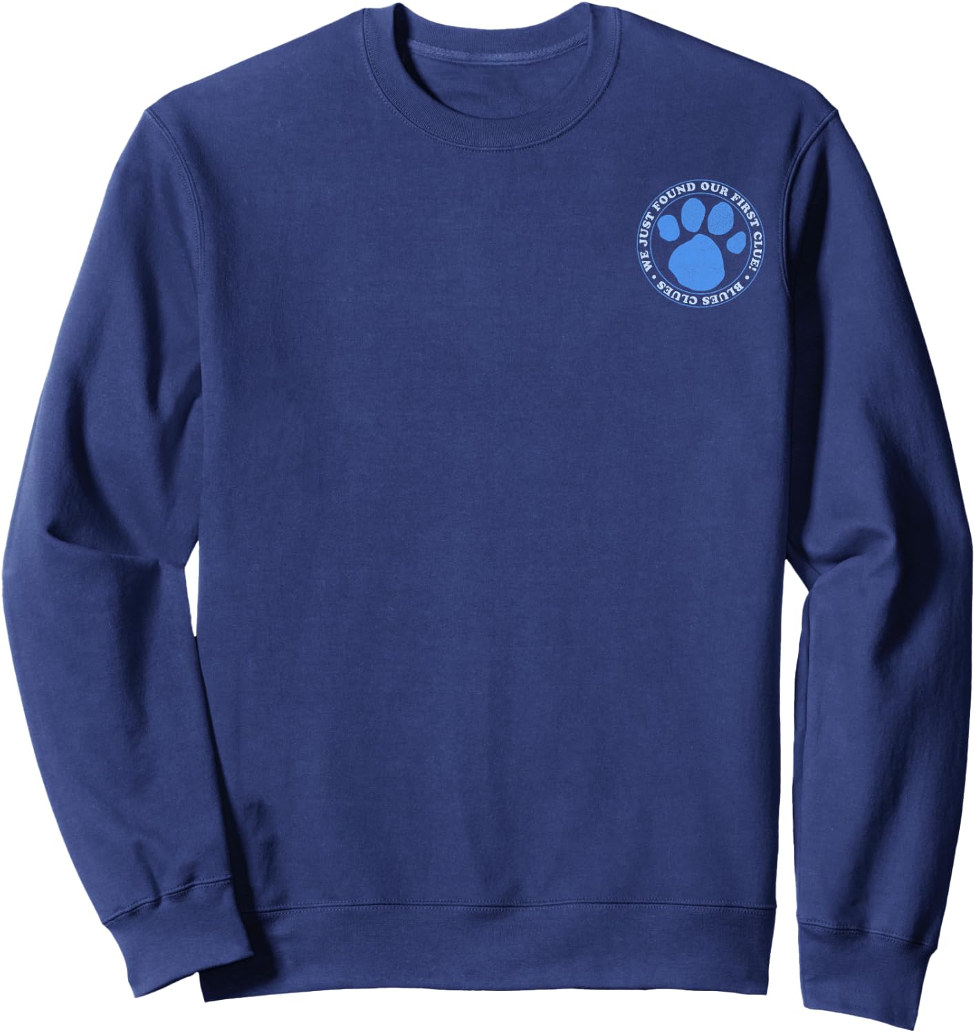 Blue's Clues We Just Found Our First Clue Left Chest Small Sweatshirt - Sweatshirt | Navy