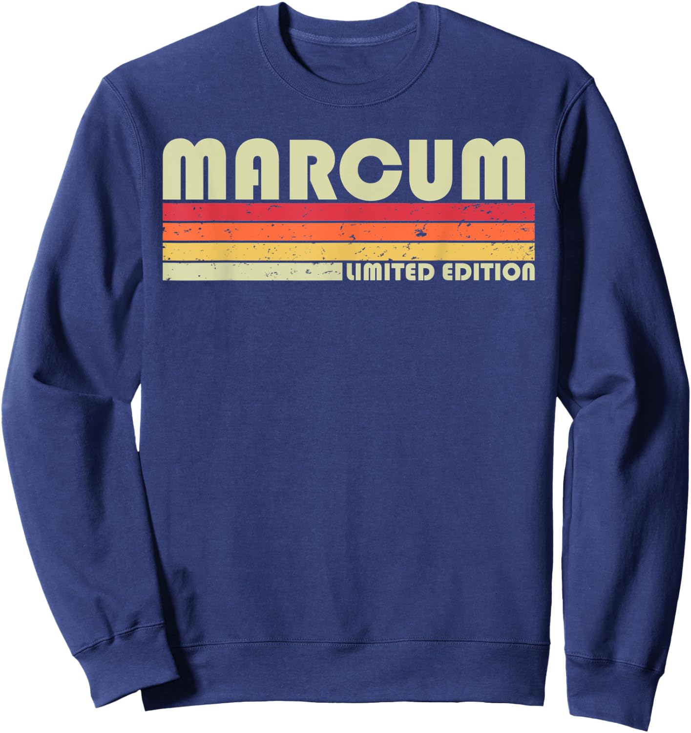 MARCUM Surname Funny Retro Vintage 80s 90s Birthday Reunion Sweatshirt - Sweatshirt | Navy