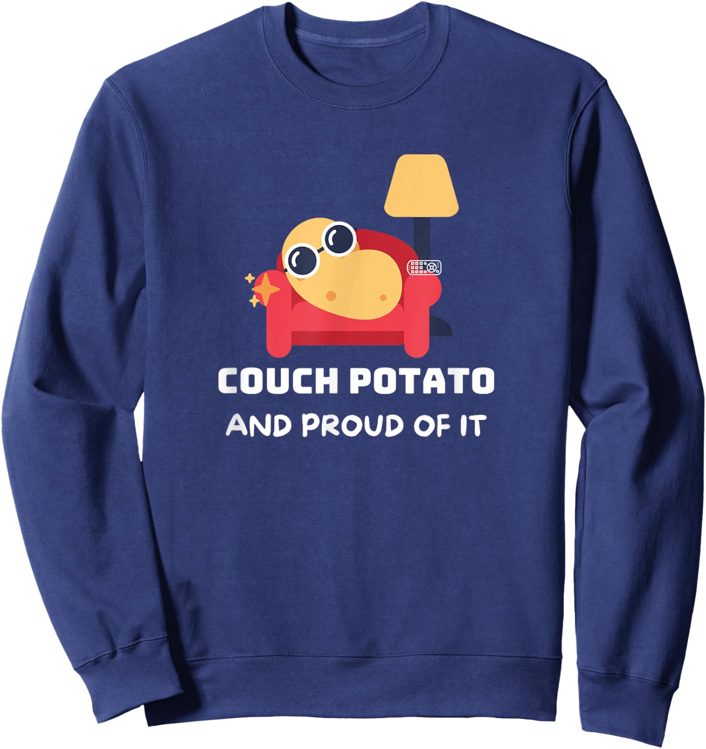 Couch potato designs Funny Couch potato and proud of it. ,Black , Small Sweatshirt - Sweatshirt | Navy
