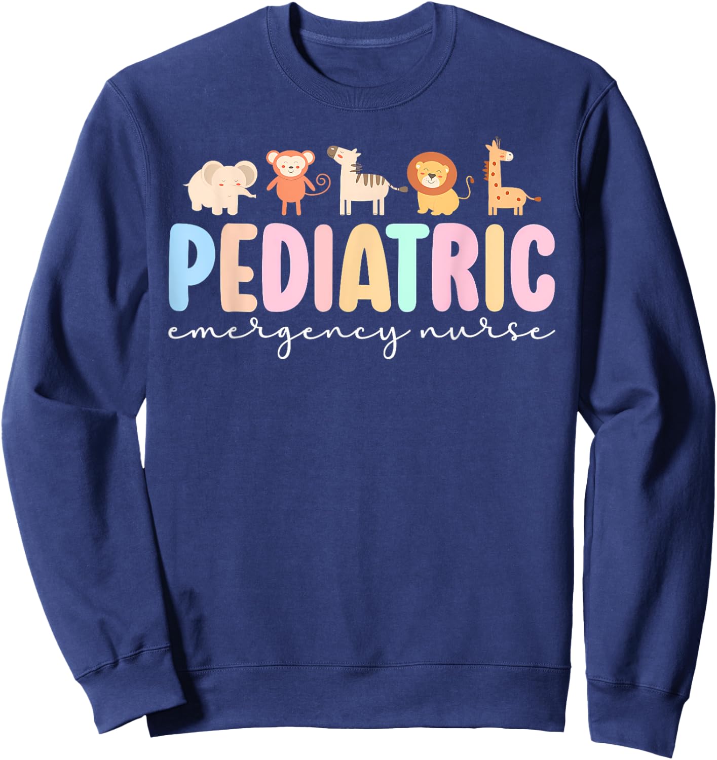 Pediatric Emergency Nurse Safari Animals Peds ER Nurse Women Sweatshirt - Sweatshirt | Navy