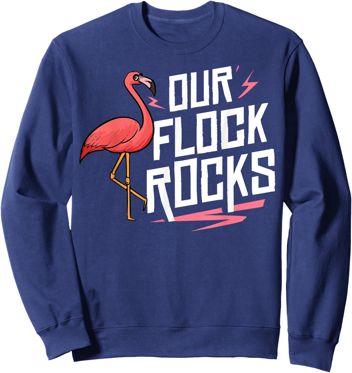 Our Flock Rocks Gift Pink Flamingo Women Men Sweatshirt - Sweatshirt | Navy