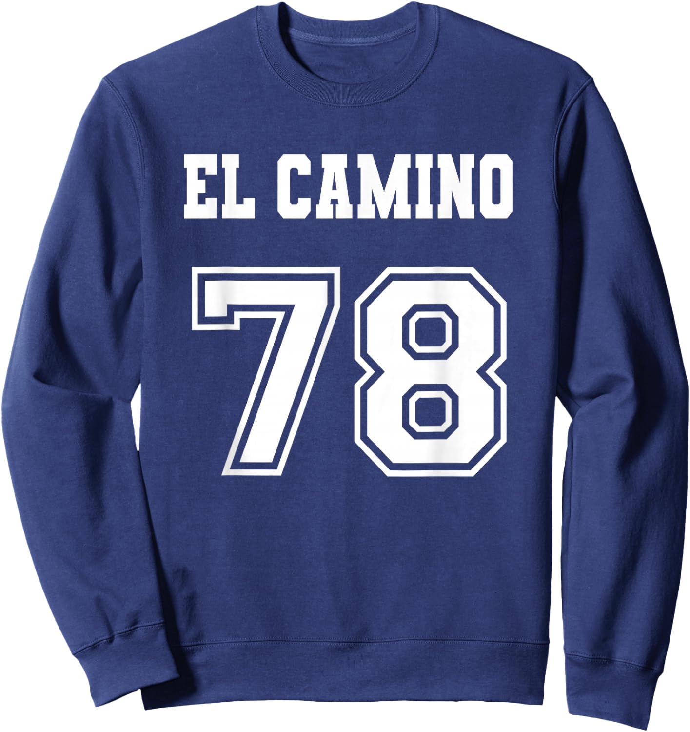 Jersey Style El Camino 78 1978 Sweatshirt - Sweatshirt | Navy