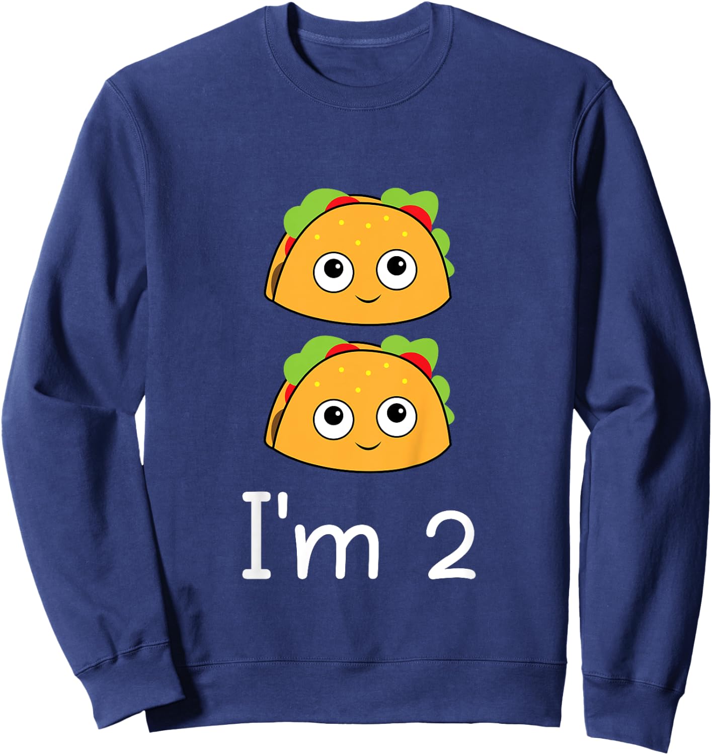 Taco Twosday Taco 2nd Birthday Sweatshirt - Sweatshirt | Navy