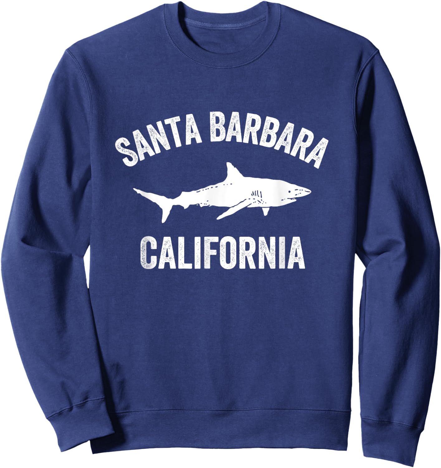 Santa Barbara California Shark Shirt | Santa Barbara Shark Sweatshirt - Sweatshirt | Navy