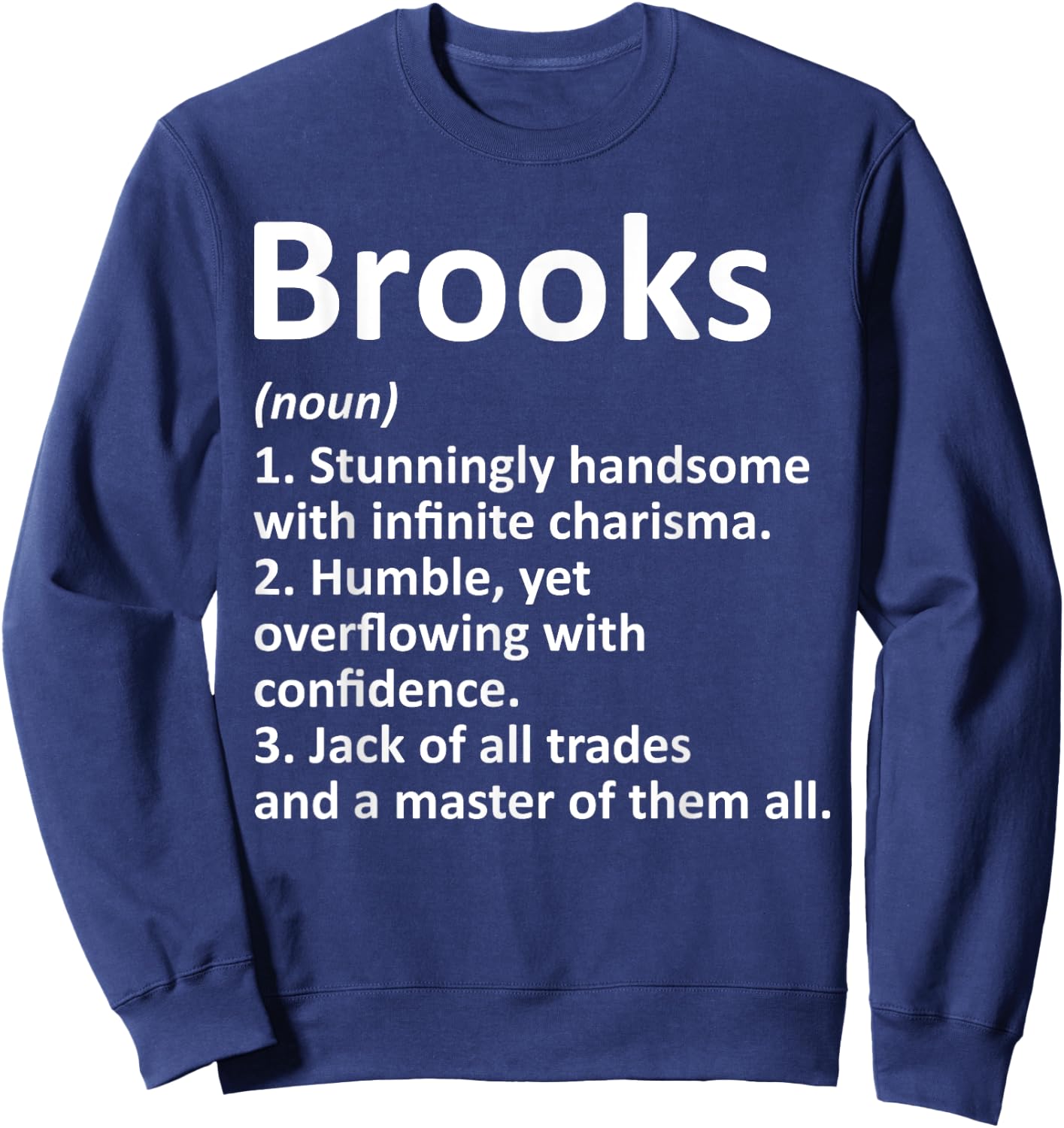 BROOKS Definition Personalized Name Funny Birthday Gift Sweatshirt - Sweatshirt | Navy