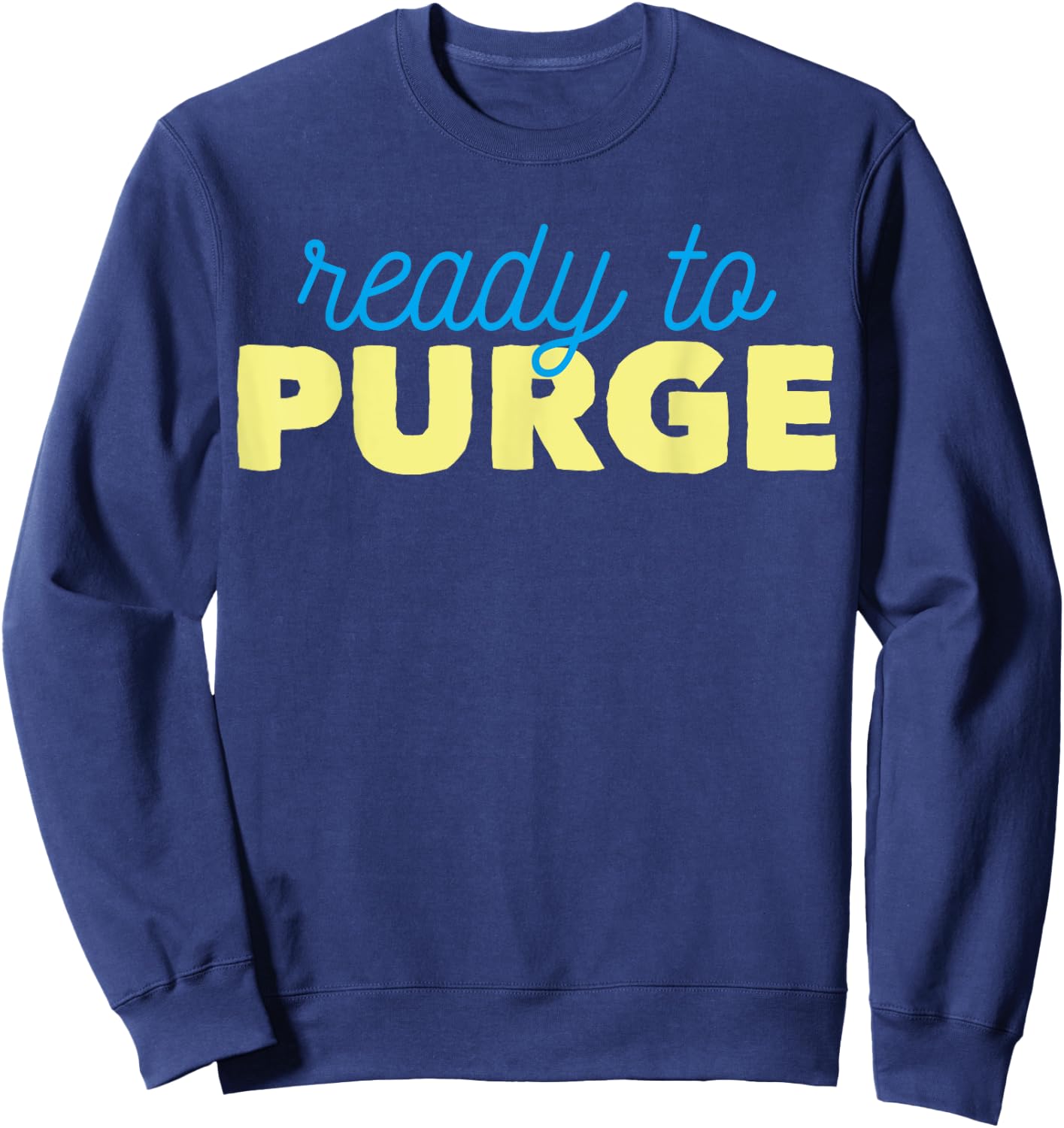 Ready To Purge Voting Sweatshirt - Sweatshirt | Navy