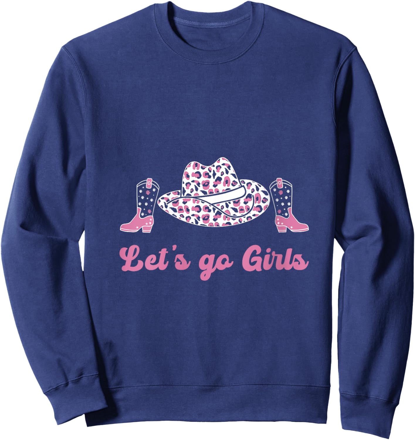 Let's Go Girls Shirt Cute Rodeo girl Pink cowgirl V-Neck Sweatshirt - Sweatshirt | Navy