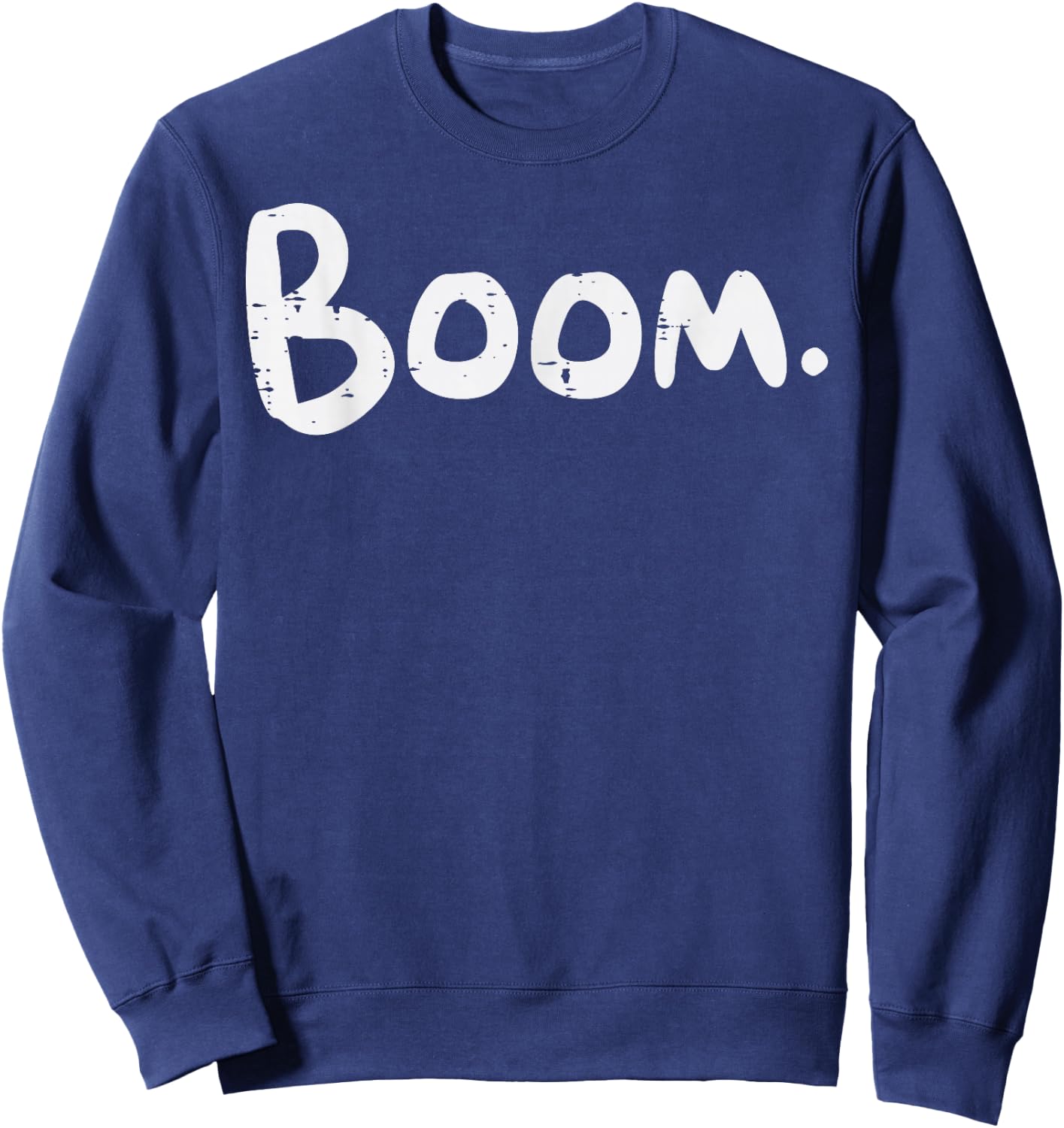 Gym Boom Workout Exercise Fitness Motivational Men Women Sweatshirt - Sweatshirt | Navy