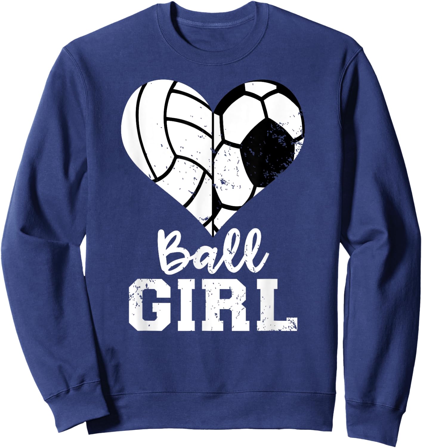 Ball Girl Heart Funny Soccer Volleyball Girl Sweatshirt - Sweatshirt | Navy