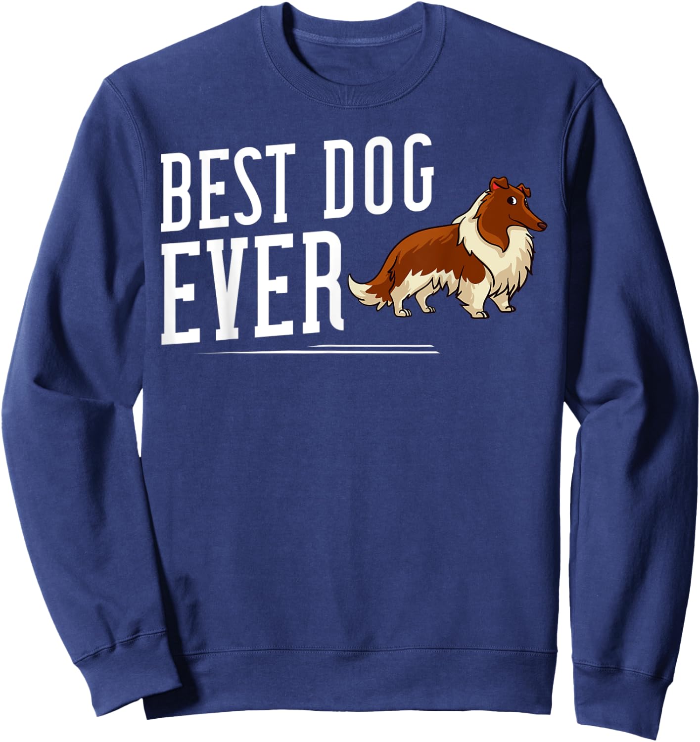 Rough Collie Dog Puppies Owner Lover Men Women Kids Sweatshirt - Sweatshirt | Navy