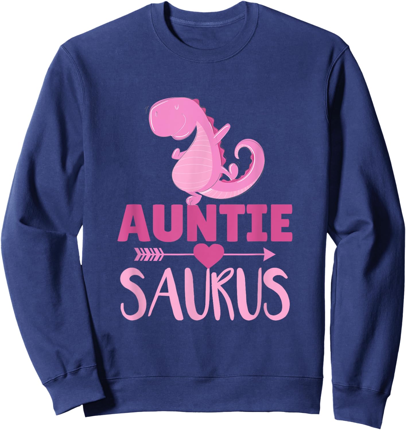 Auntiesaurus Auntie T Rex Dino Familie for Aunt Sweatshirt - Sweatshirt | Navy