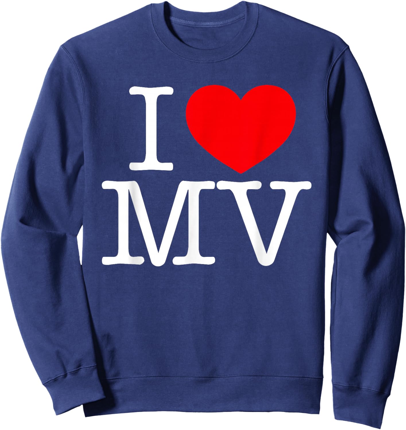 I Love (Heart) MV Sweatshirt - Sweatshirt | Navy