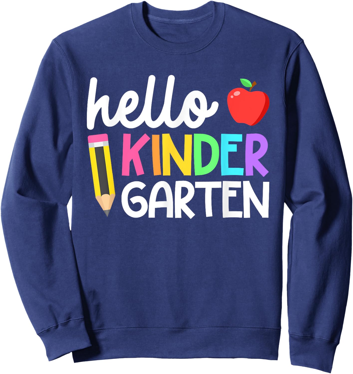 Hello Kindergarten Team Kinder Back to School Teacher Kids Sweatshirt - Sweatshirt | Navy