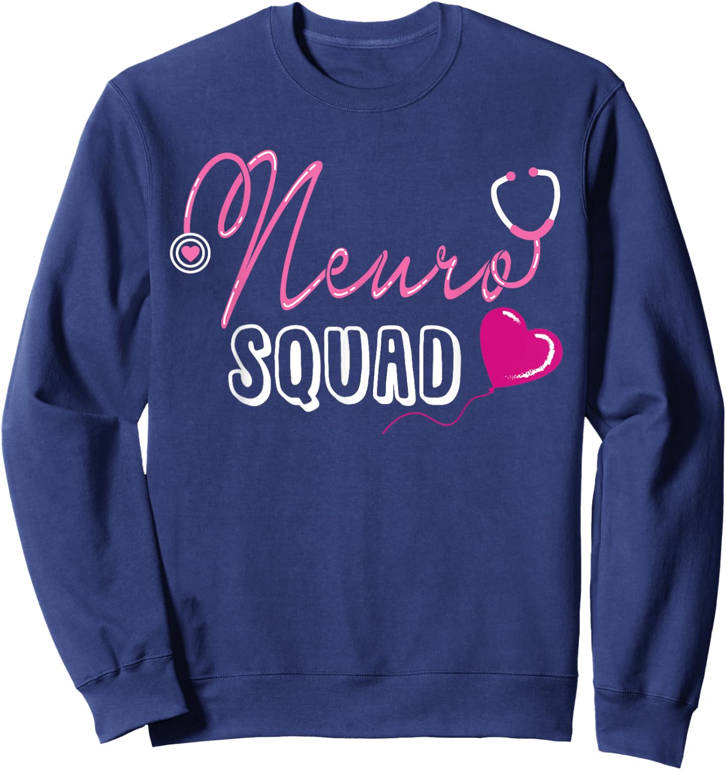 Neuro Squad Neurologist Gift Sweatshirt - Sweatshirt | Navy