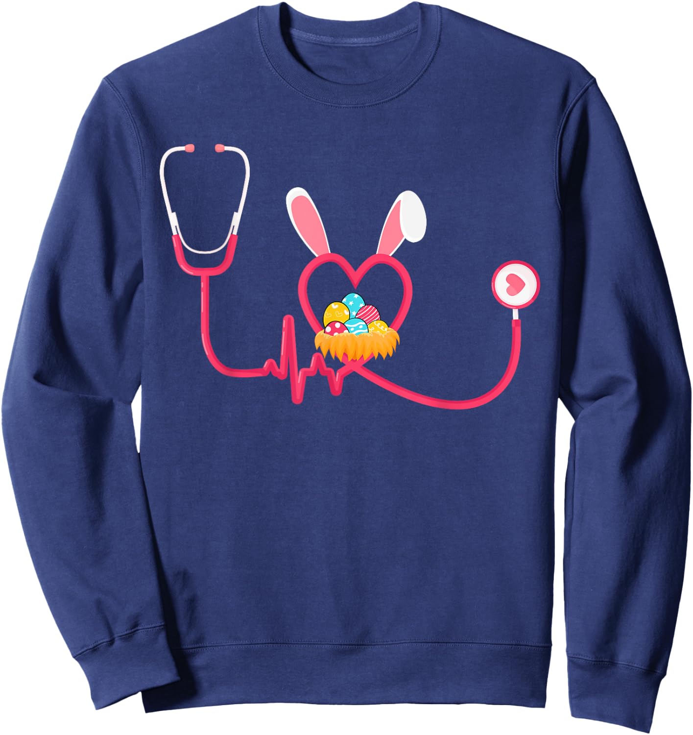 Nurse Stethoscope Easter Bunny Ears Easter Day Bunny Nursing Sweatshirt - Sweatshirt | Navy
