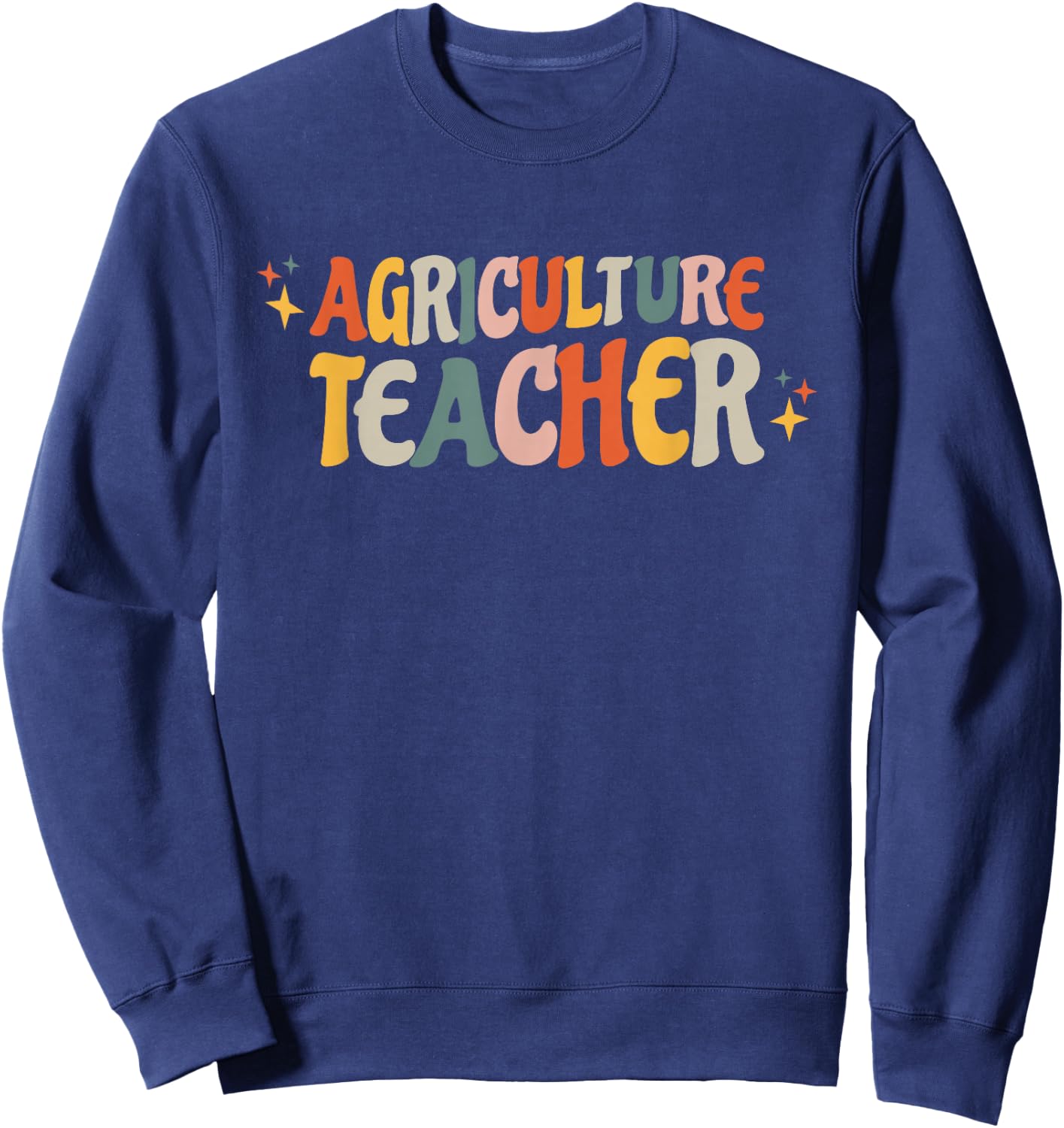 AG Teacher Future Farmer Agriculture Teacher Sweatshirt - Sweatshirt | Navy