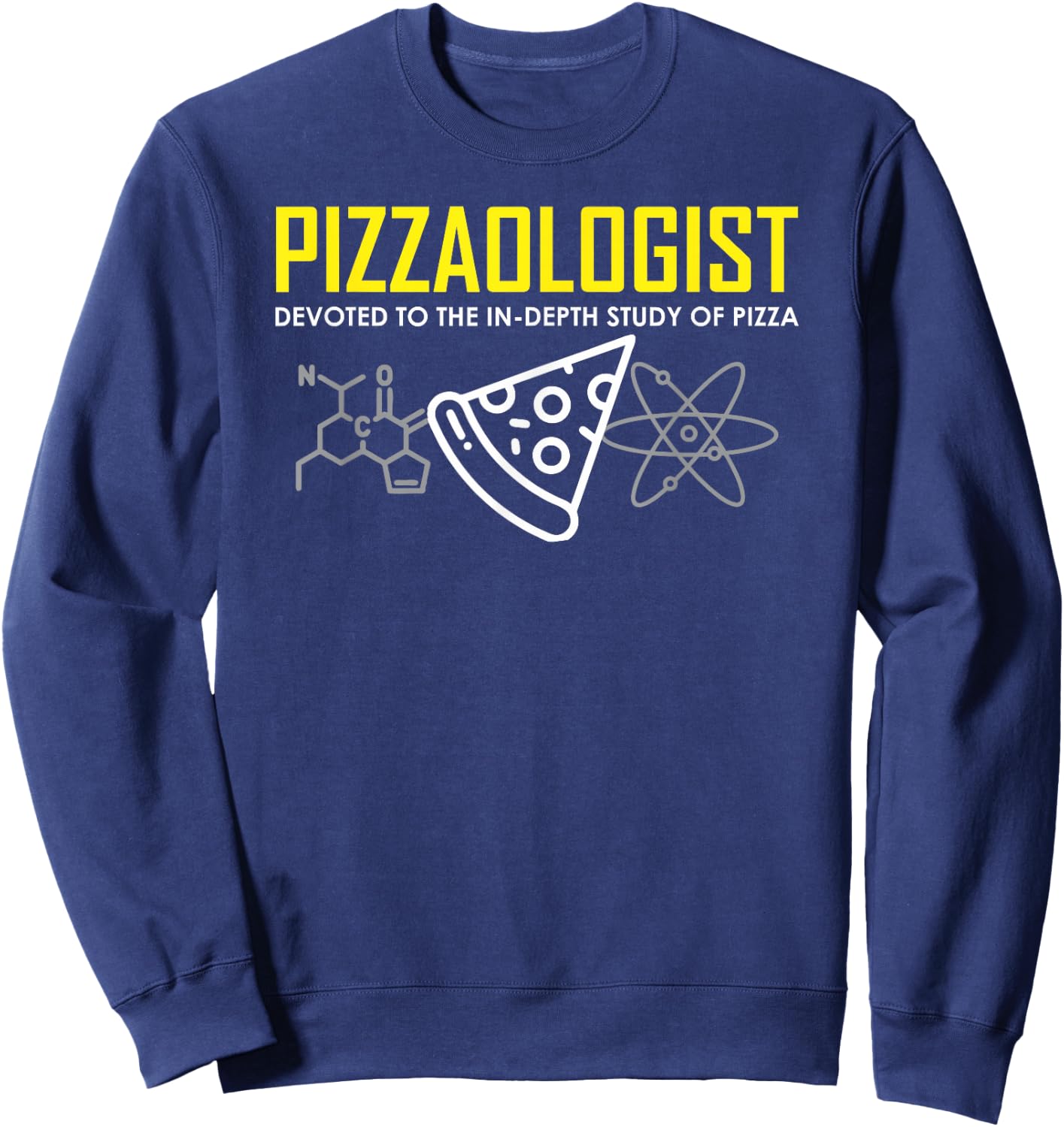 Pizzaologist study of pizza funny pizza for kids men women Sweatshirt - Sweatshirt | Navy
