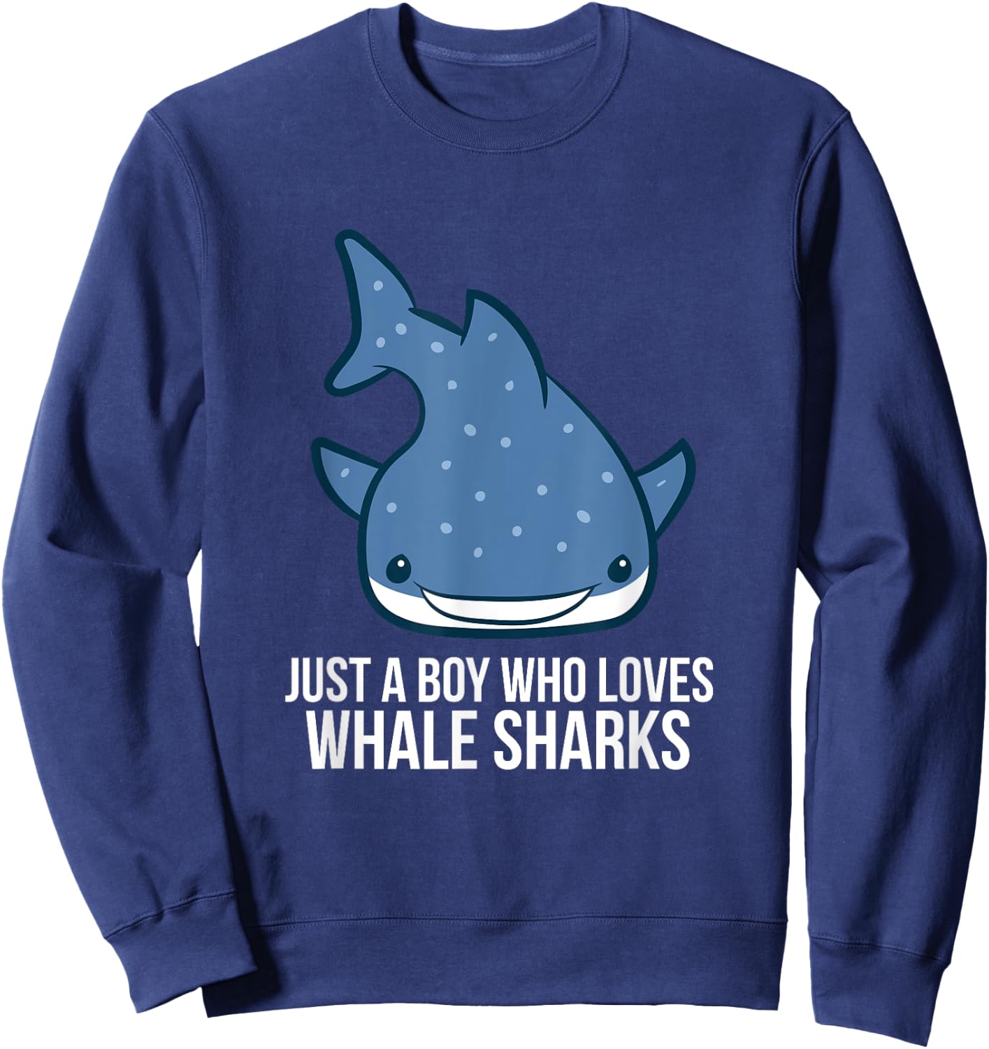 Just a Boy Who Loves Whale Sharks Cute Whale Shark Sweatshirt - Sweatshirt | Navy