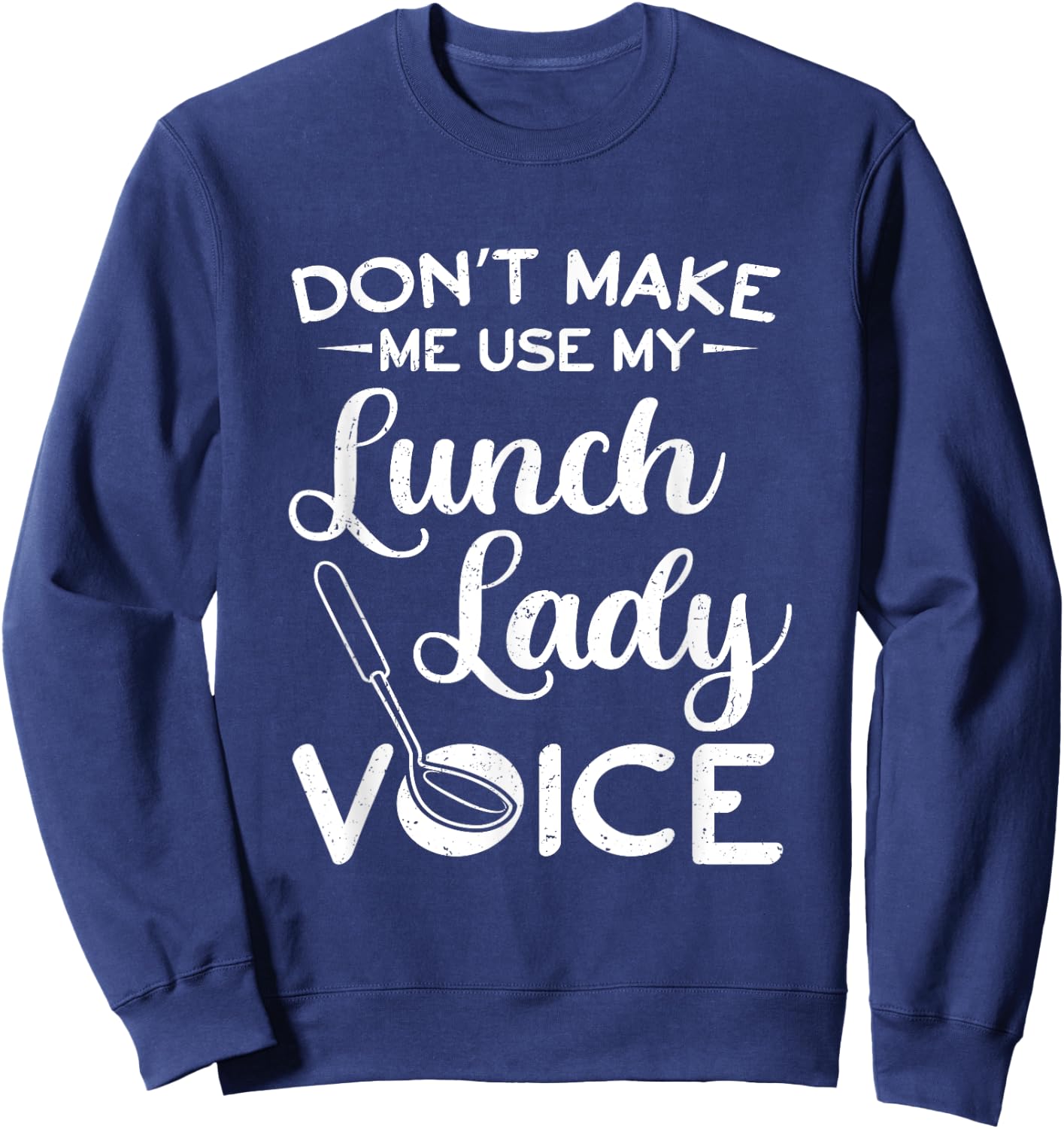 Lunch Lady Outift Cafeteria Worker Cafeteria Lady Sweatshirt - Sweatshirt | Navy