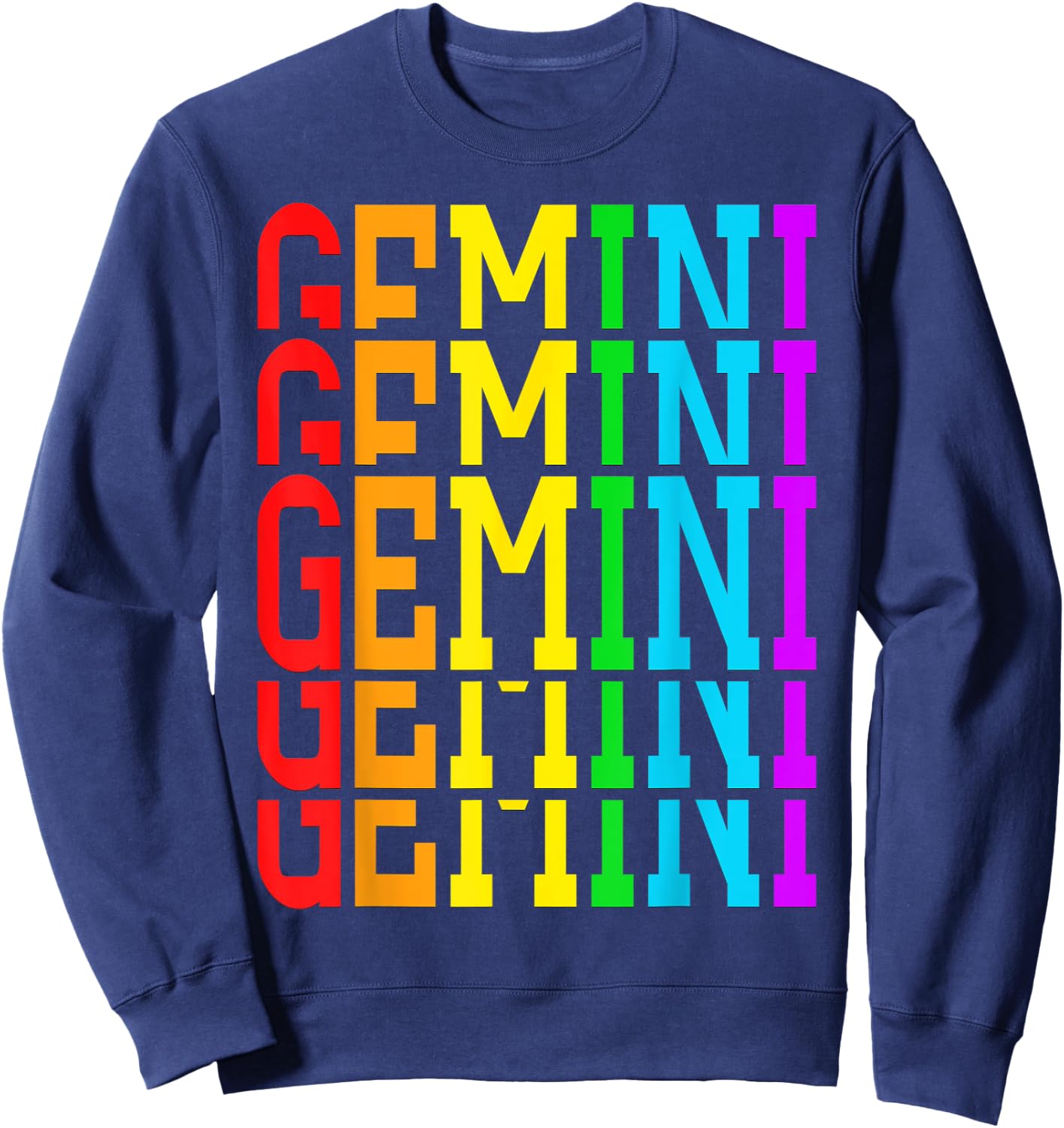 Team Gemini June Girl Horoscope Gemini May King Rainbow Sweatshirt - Sweatshirt | Navy