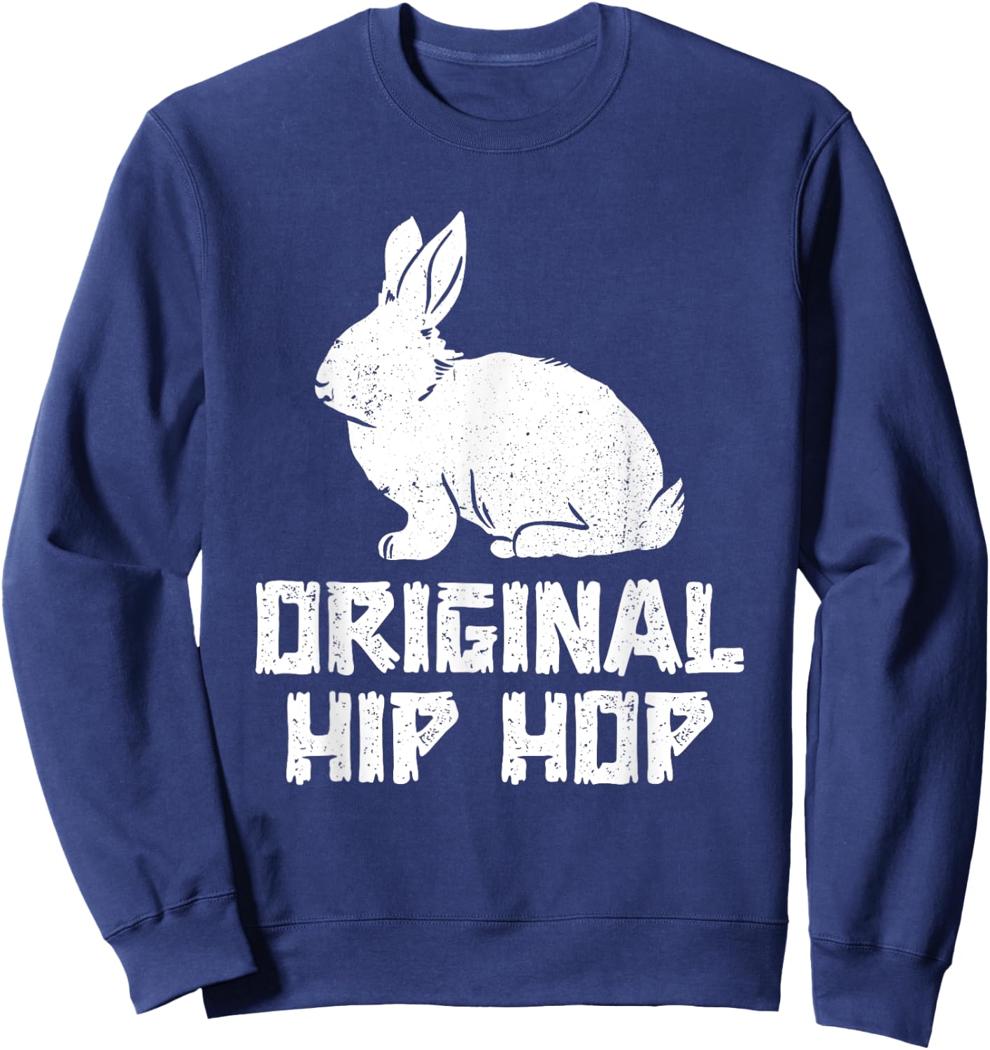 Original Hip Hop Bunny Easter Day Vintage Sweatshirt - Sweatshirt | Navy