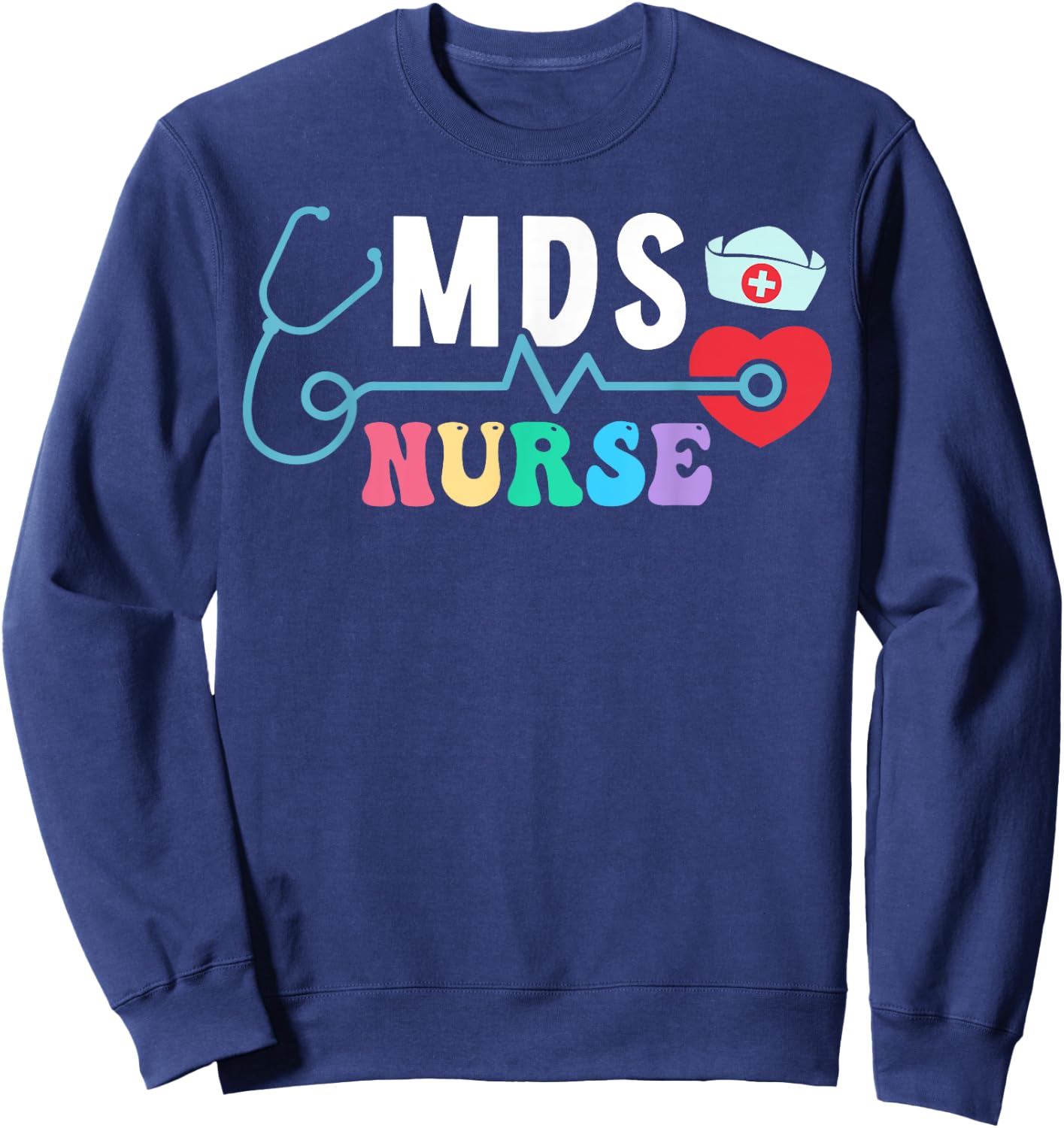 MDS Nurse Heart Stethoscope Sweatshirt - Sweatshirt | Navy