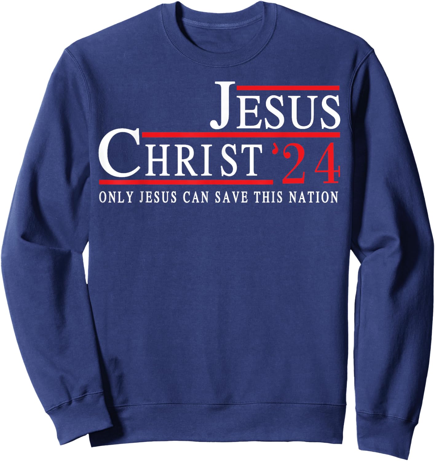 Jesus Christ 24 Sweatshirt - Sweatshirt | Navy