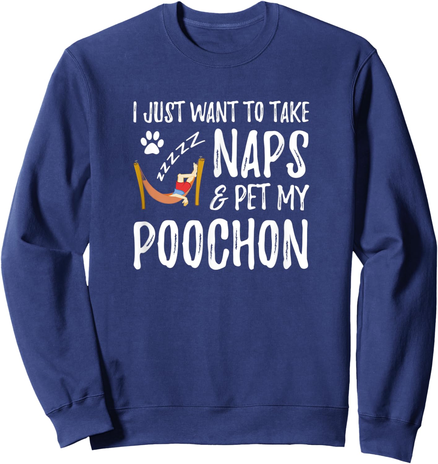 Poochon Mom Nap Funny Dog Mom Gift Men Women Sweatshirt - Sweatshirt | Navy