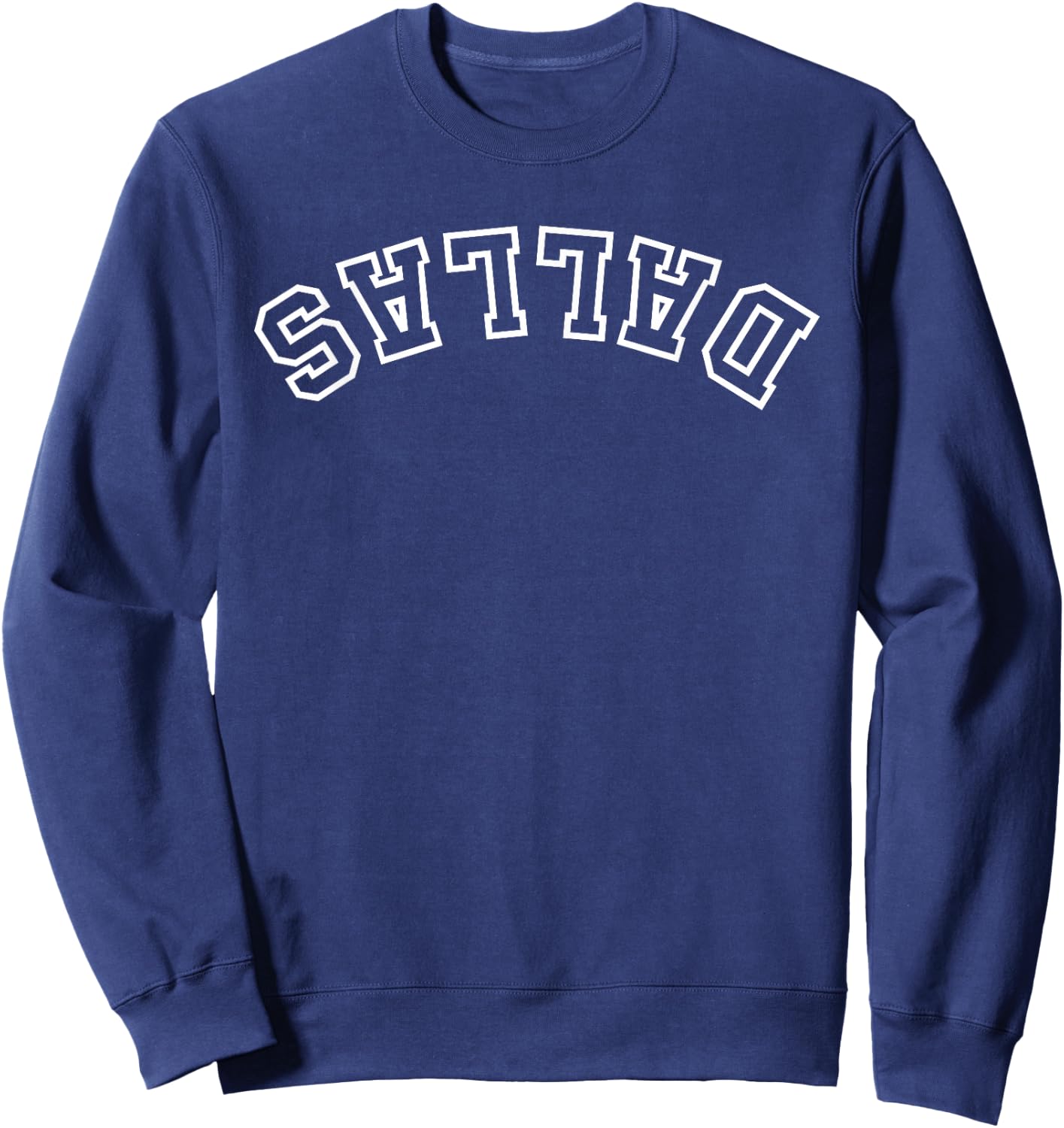 Dallas Upside Down Reverse Dallas Texas Athletic Men Women Sweatshirt - Sweatshirt | Navy