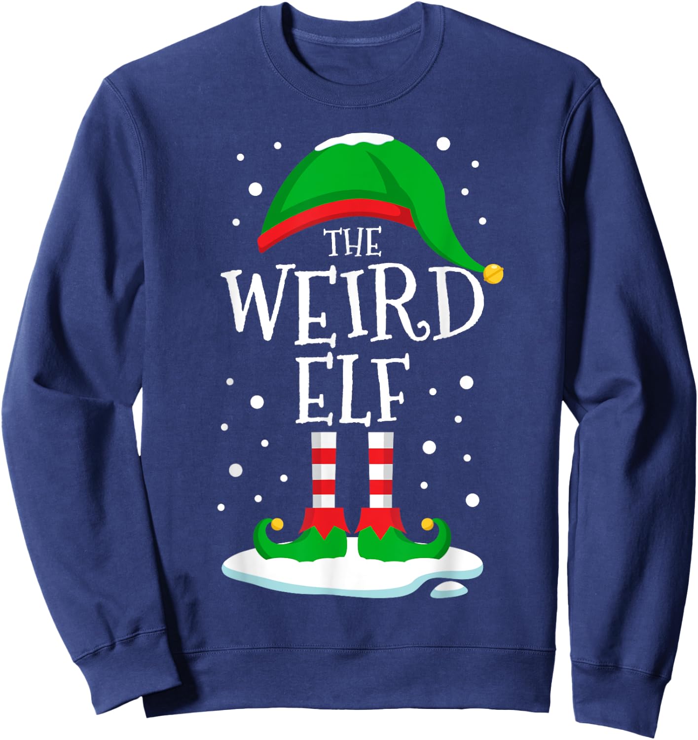 The Weird Elf Christmas Family Matching Xmas Group Funny Sweatshirt - Sweatshirt | Navy