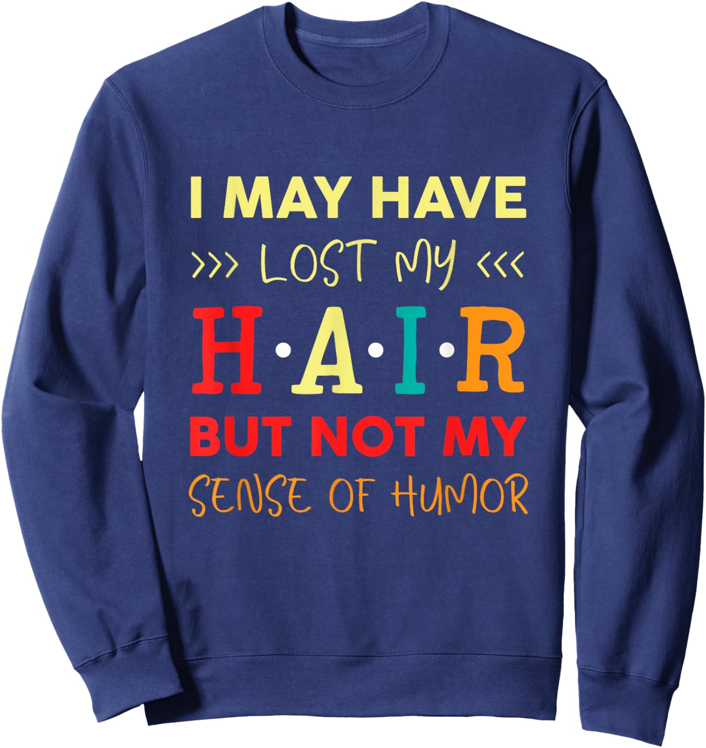 Alopecia Hair Loss Bald Head Bald Head Gift Sweatshirt - Sweatshirt | Navy