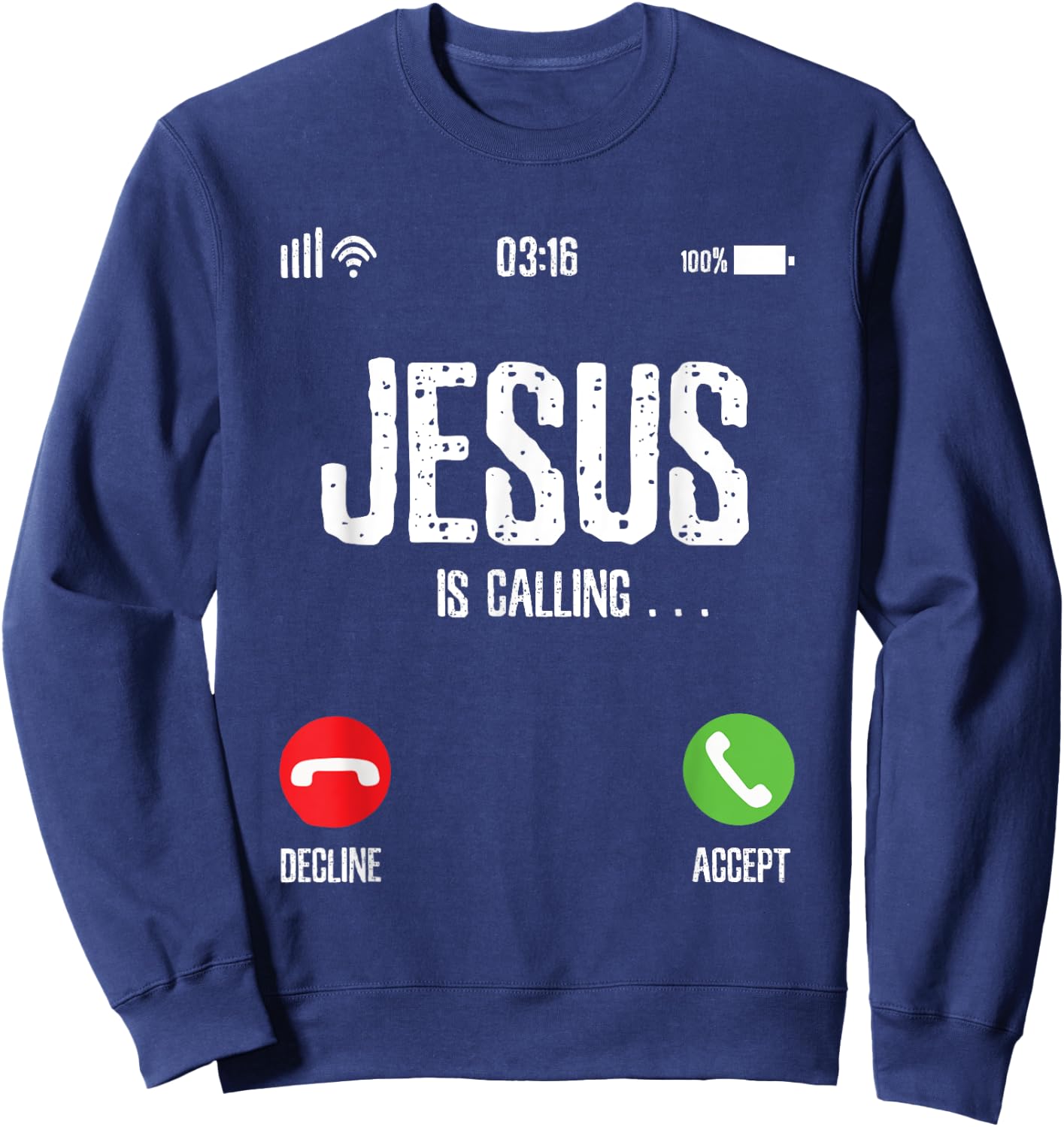 Jesus is Calling Sweatshirt - Sweatshirt | Navy